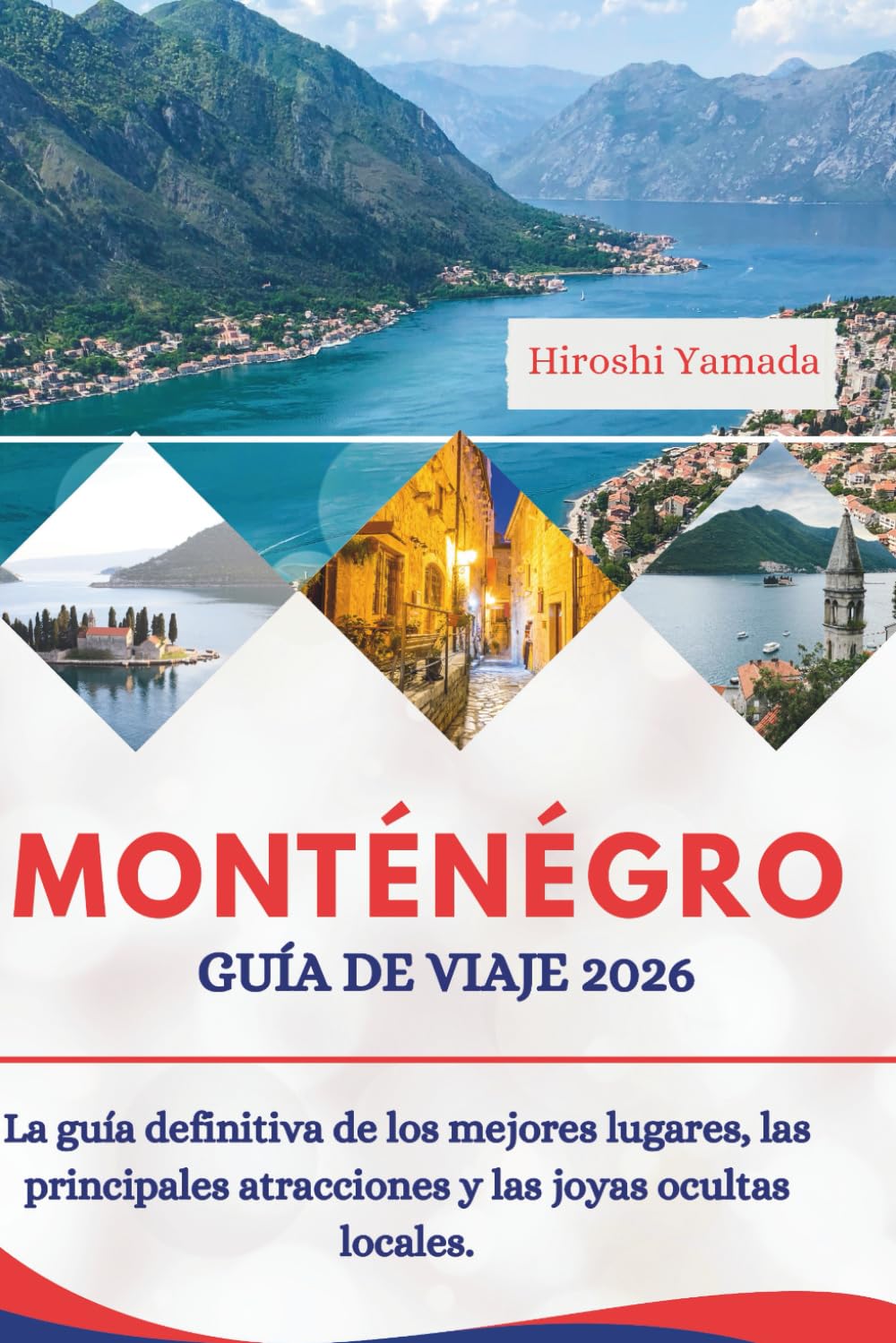 Montenegro Guía de Viaje 2026