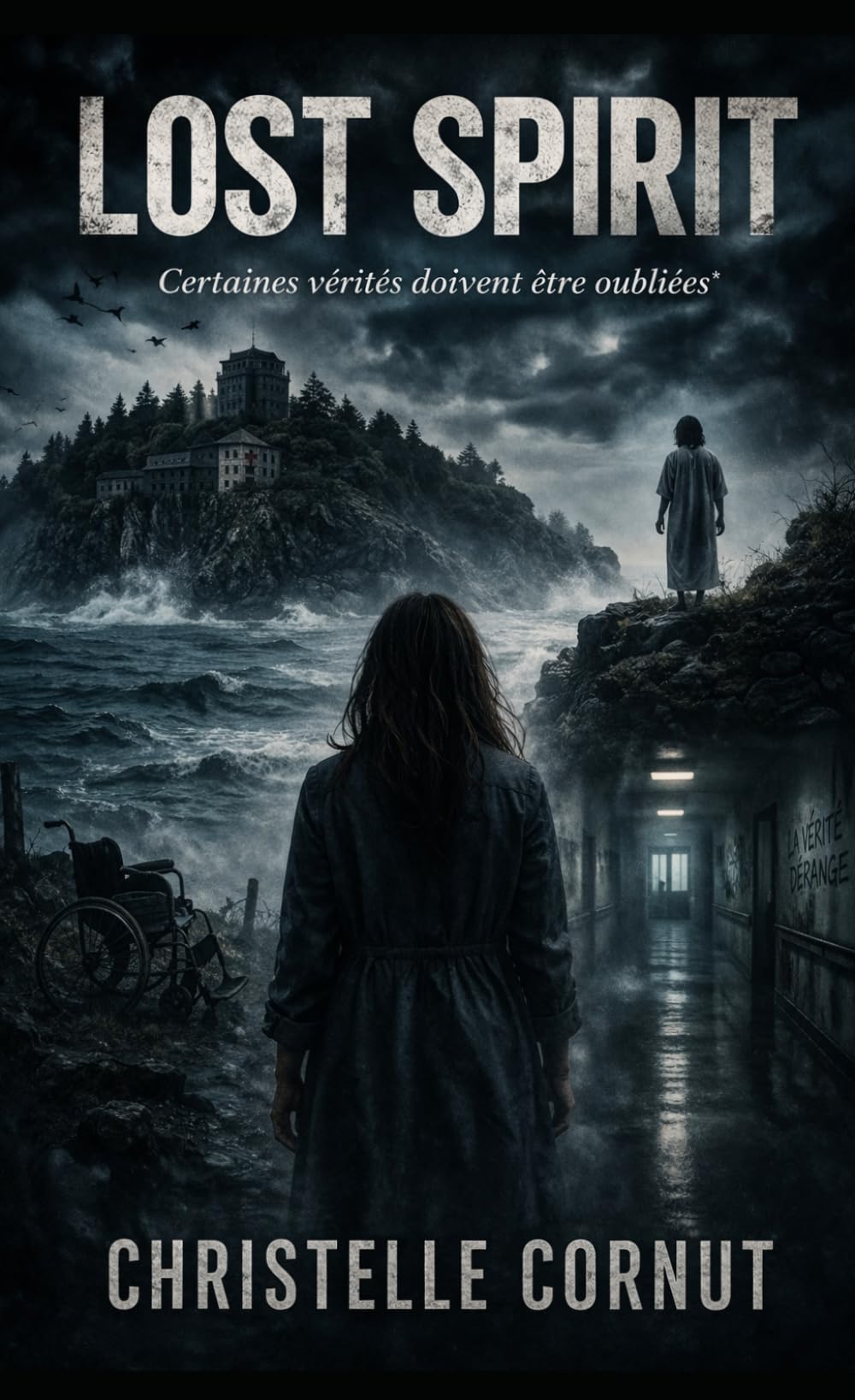 Lost Spirit: Certaines vérités doivent être oubliées