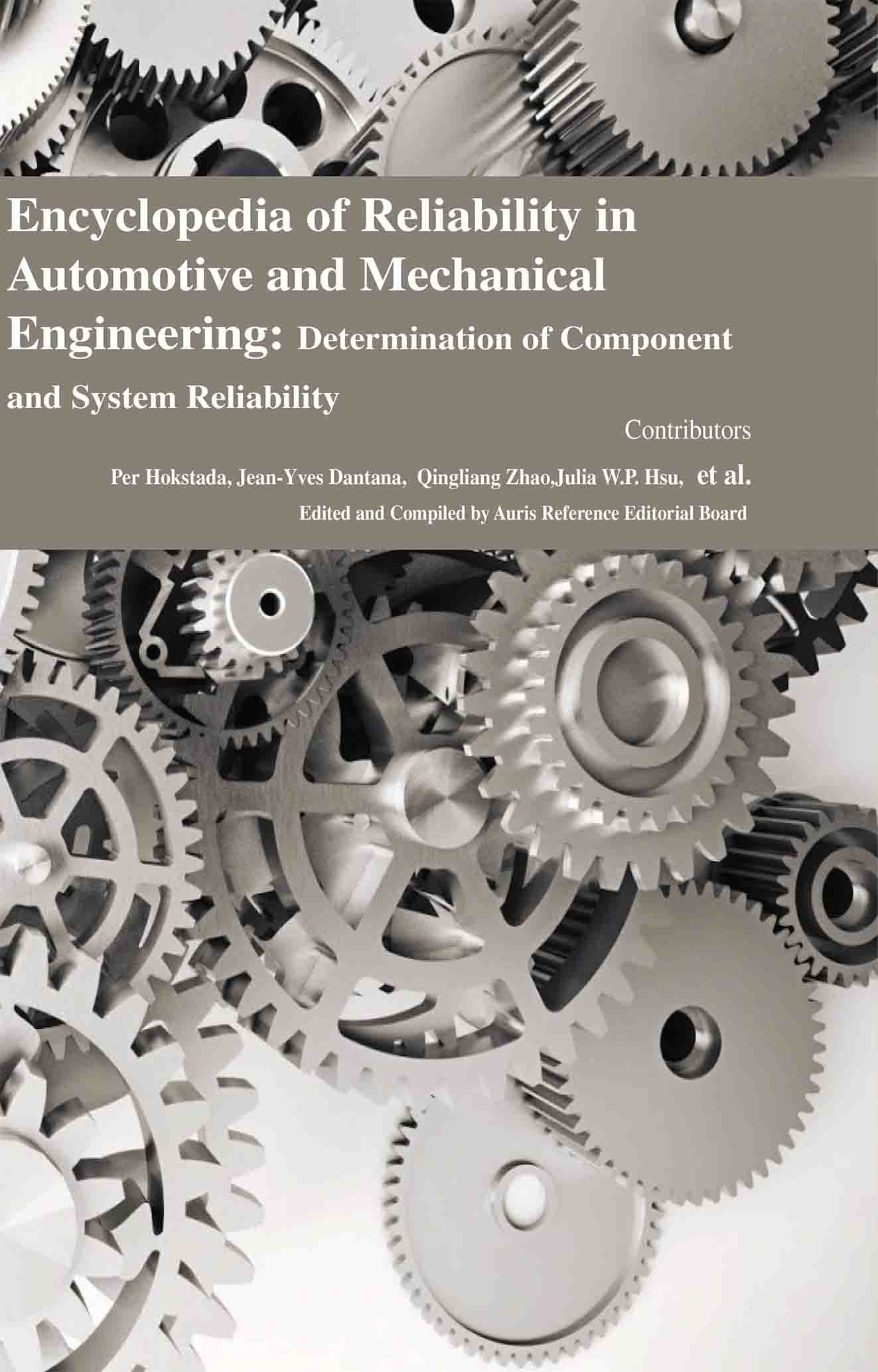 Encyclopaedia of Reliability in Automotive and Mechanical Engineering: Determination of Component and System Reliability (4 Volumes)