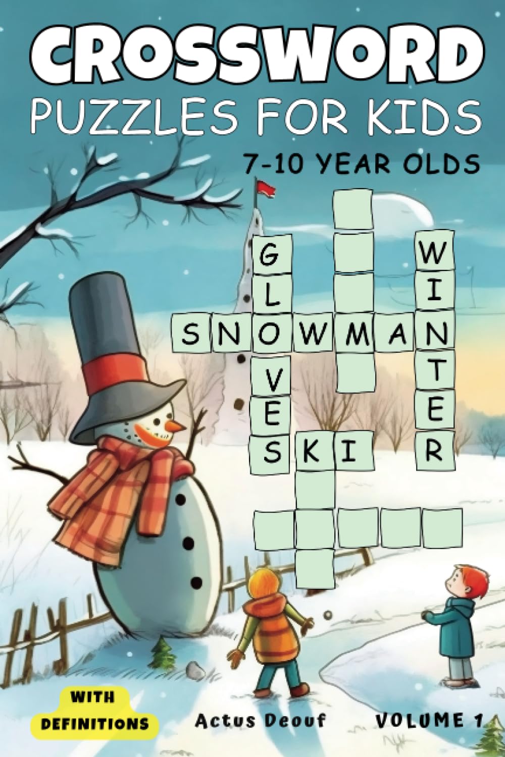 Crossword puzzles for kids 7-10 year olds: Discover, Learn, and Have ...