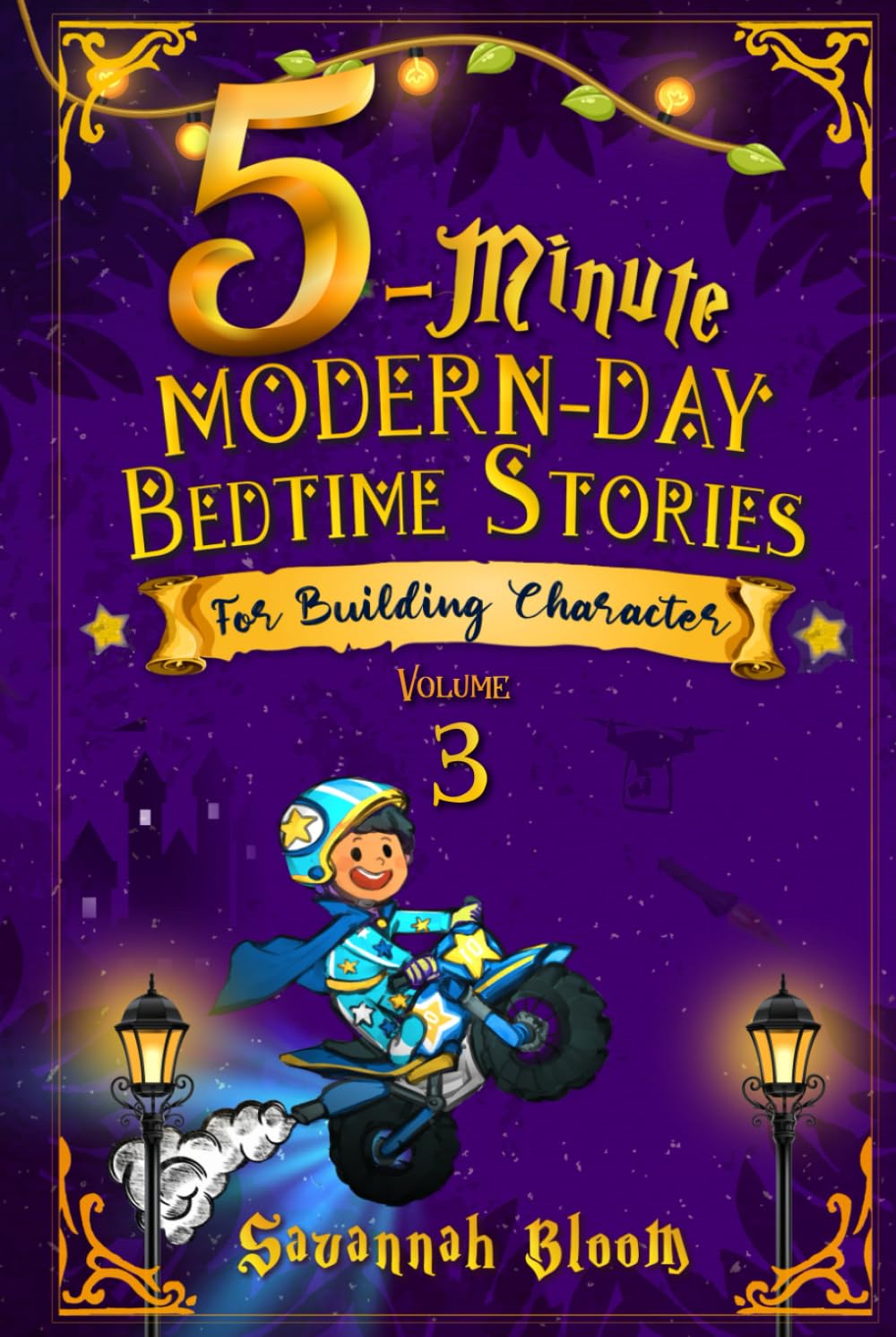 5-Minute Modern-Day Bedtime Stories: For Building Character: (Modern Read Aloud Tales for Today's Children)