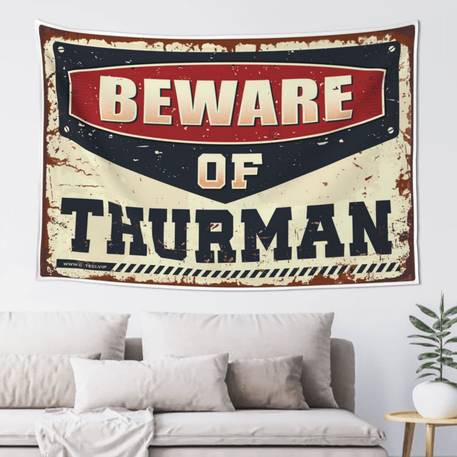 PRAVOXI Man Cabe Decor Beware Of Thurman Tapestry Room Door Decor Backyard Bar Decor(75X100CM)