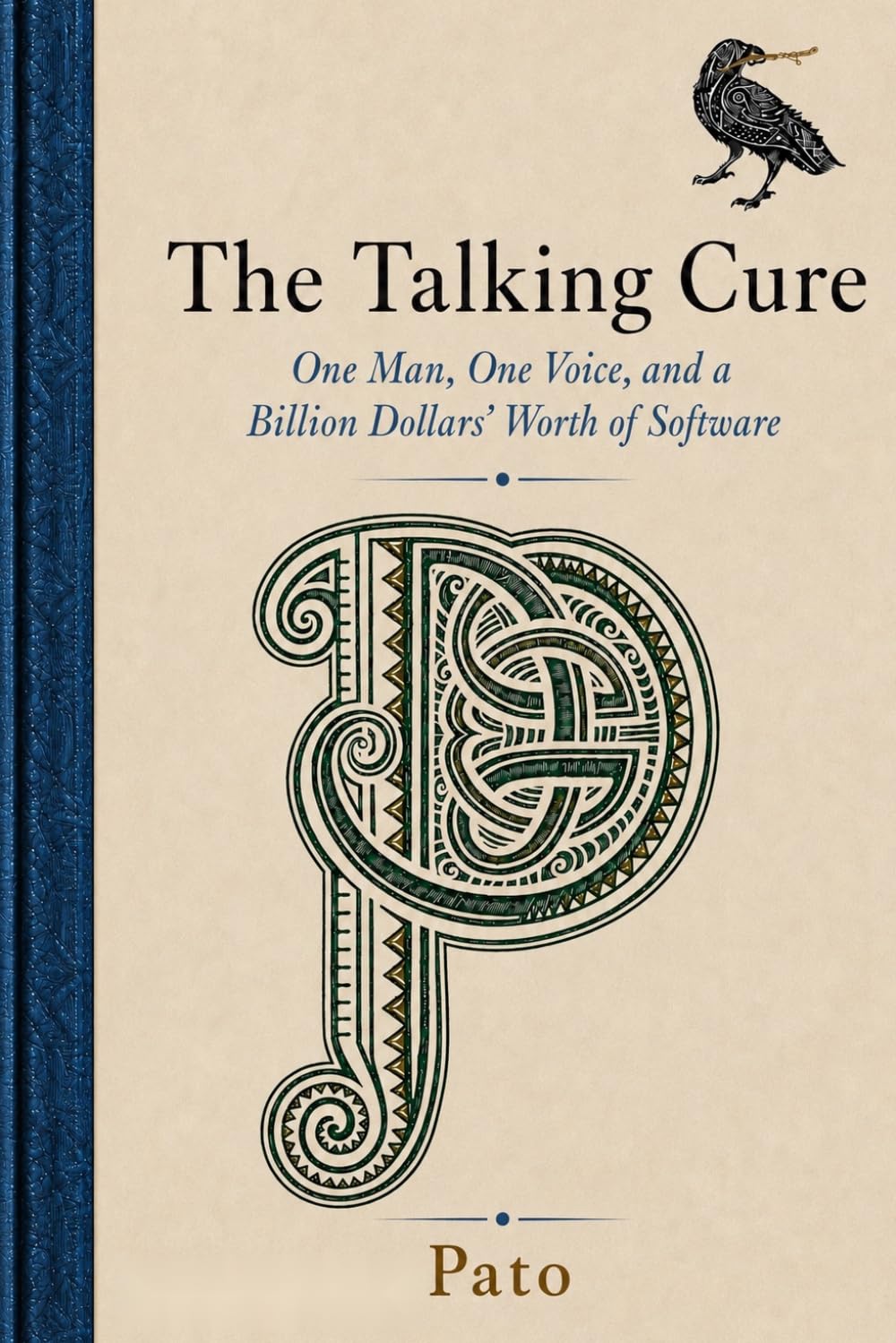 Talking the Cure: One man, One Voice, A Billion Dollars of Software