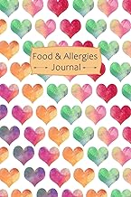 Food & Allergies Journal: Professional Food Intolerance Diary: Daily Journal to Track Foods, Triggers and Symptoms to Help Improve Crohn`s, IBS, Celiac Disease and Other Digestive Disorders