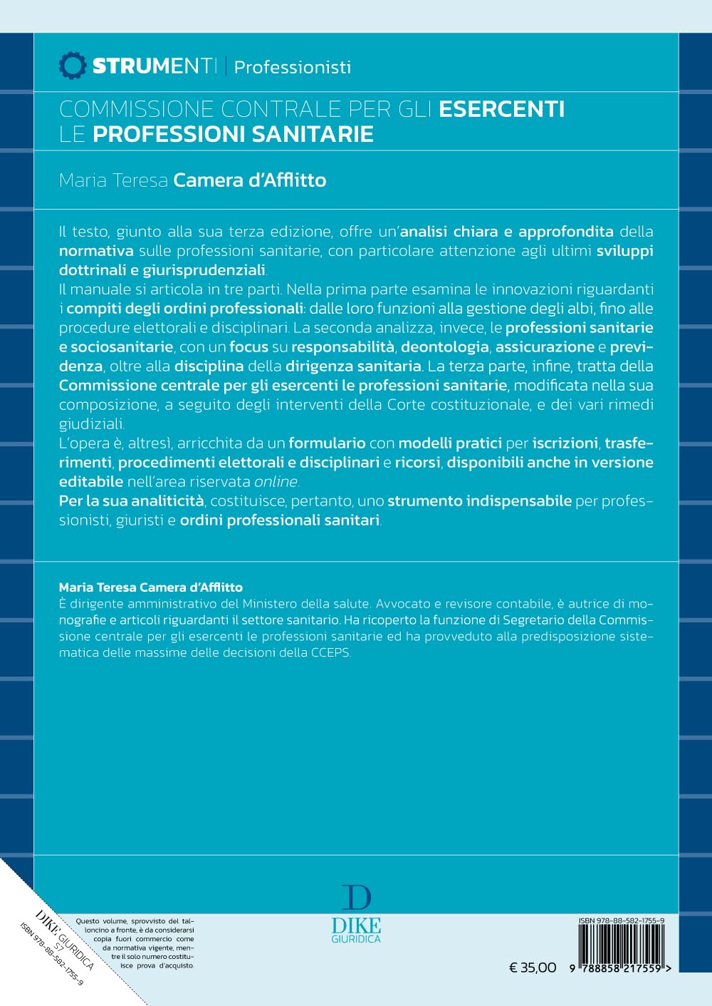 Commissione centrale per gli esercenti. Le professioni sanitarie. Con estensioni online