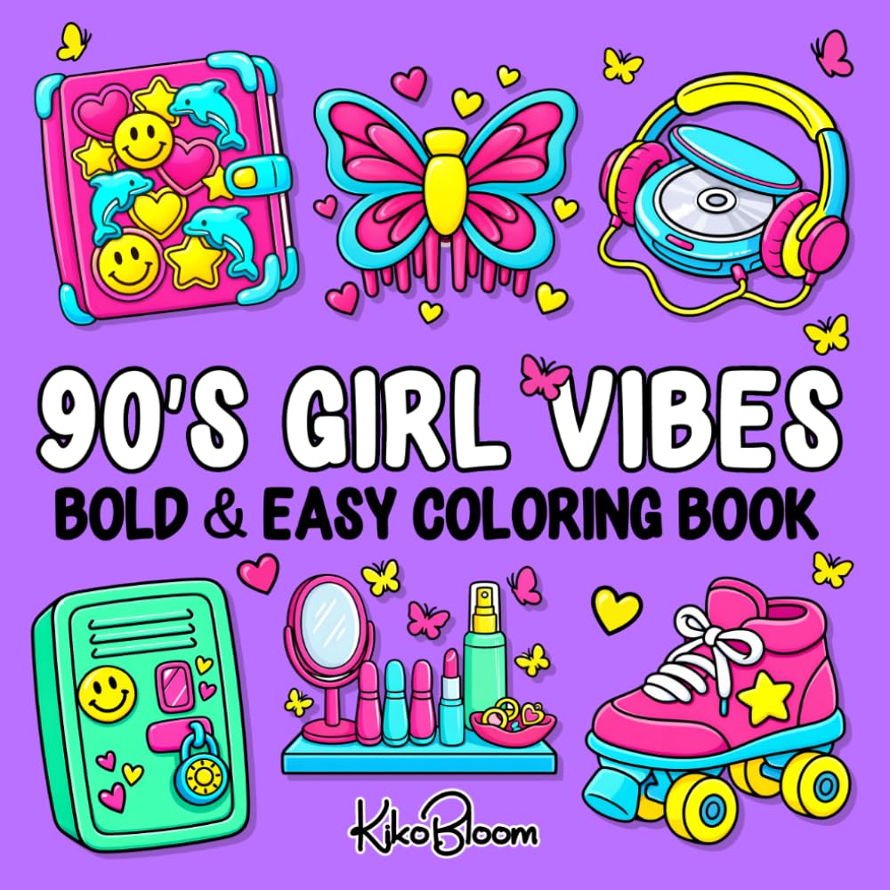 90s Girl Vibes Coloring Book: Bold and Easy Retro Designs for Stress Relief, Featuring Simple Illustrations of Cute Nostalgic Accessories for Adults & Teens