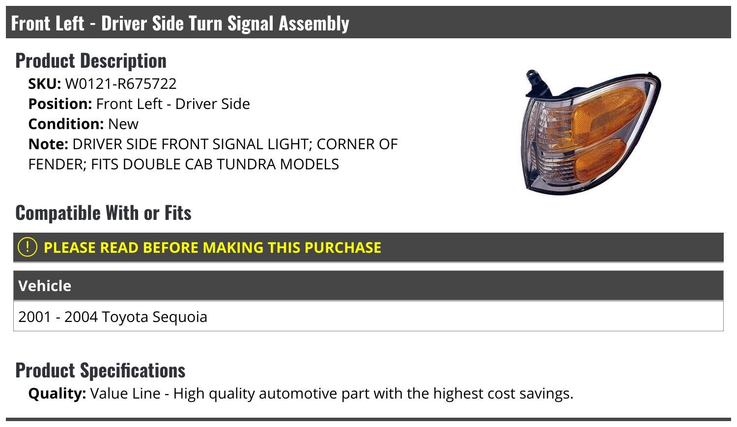 Front Left Driver Side Turn Signal Assembly - Corner of Fender - Compatible with 2001-2004 Toyota Sequoia