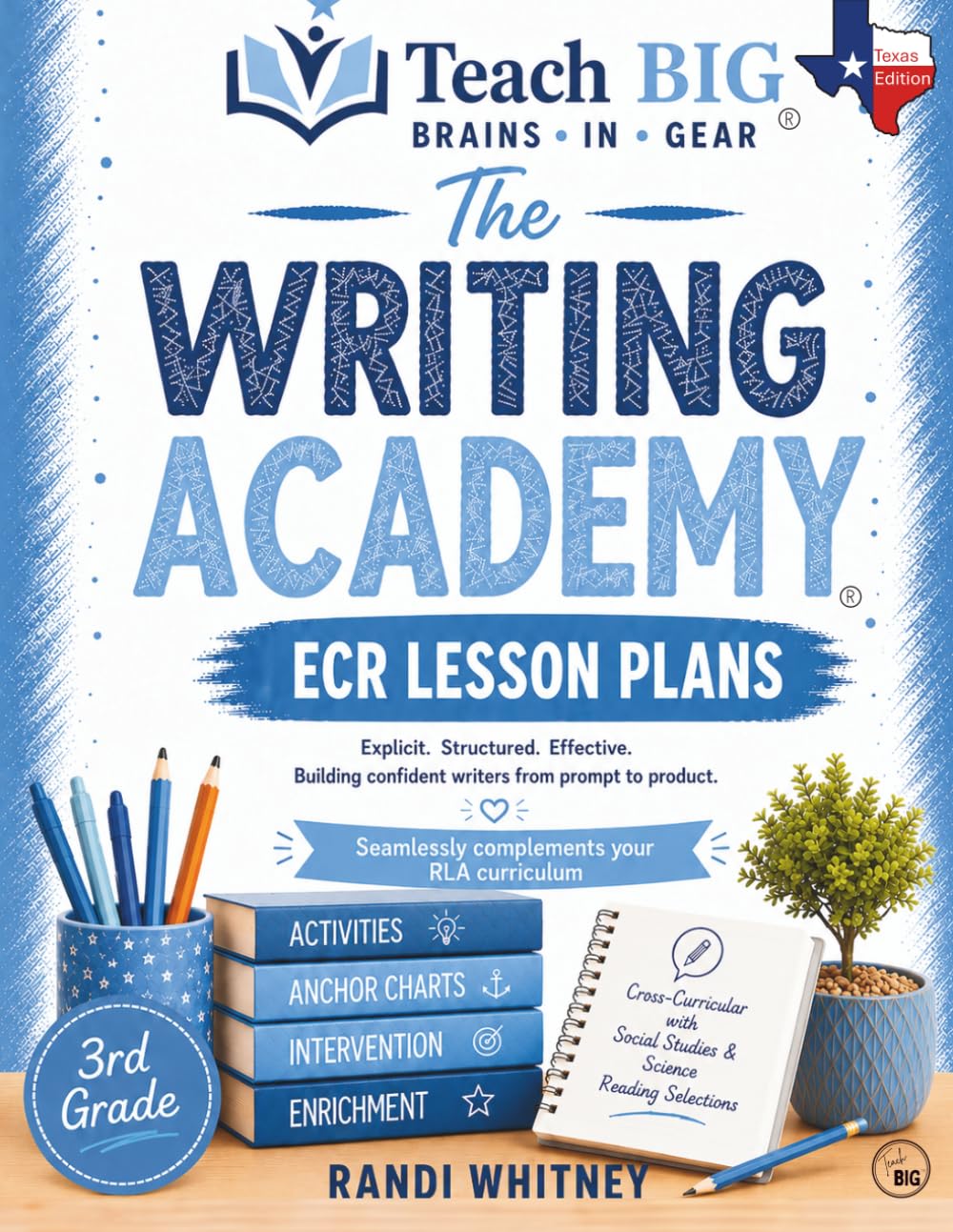 Writing Academy ECR Lesson Plans: 3rd Grade