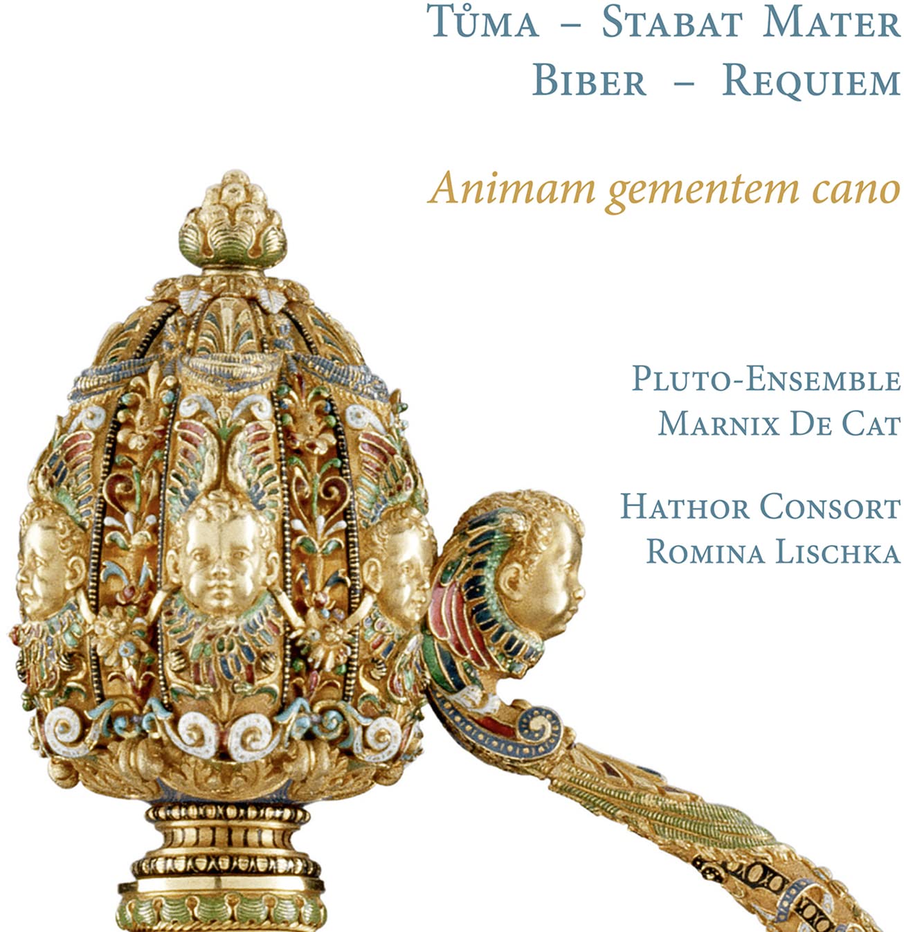 Hathor Consort / Romina Lischka / Marnix De Cat / Pluto-ensemble Animam Gementem