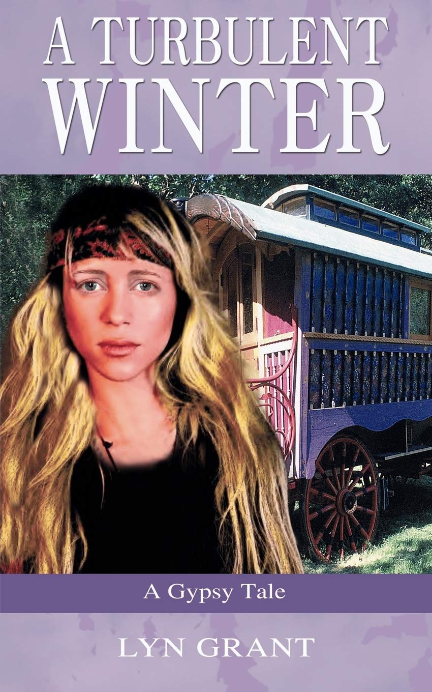 A Turbulent Winter: A Gypsy Tale