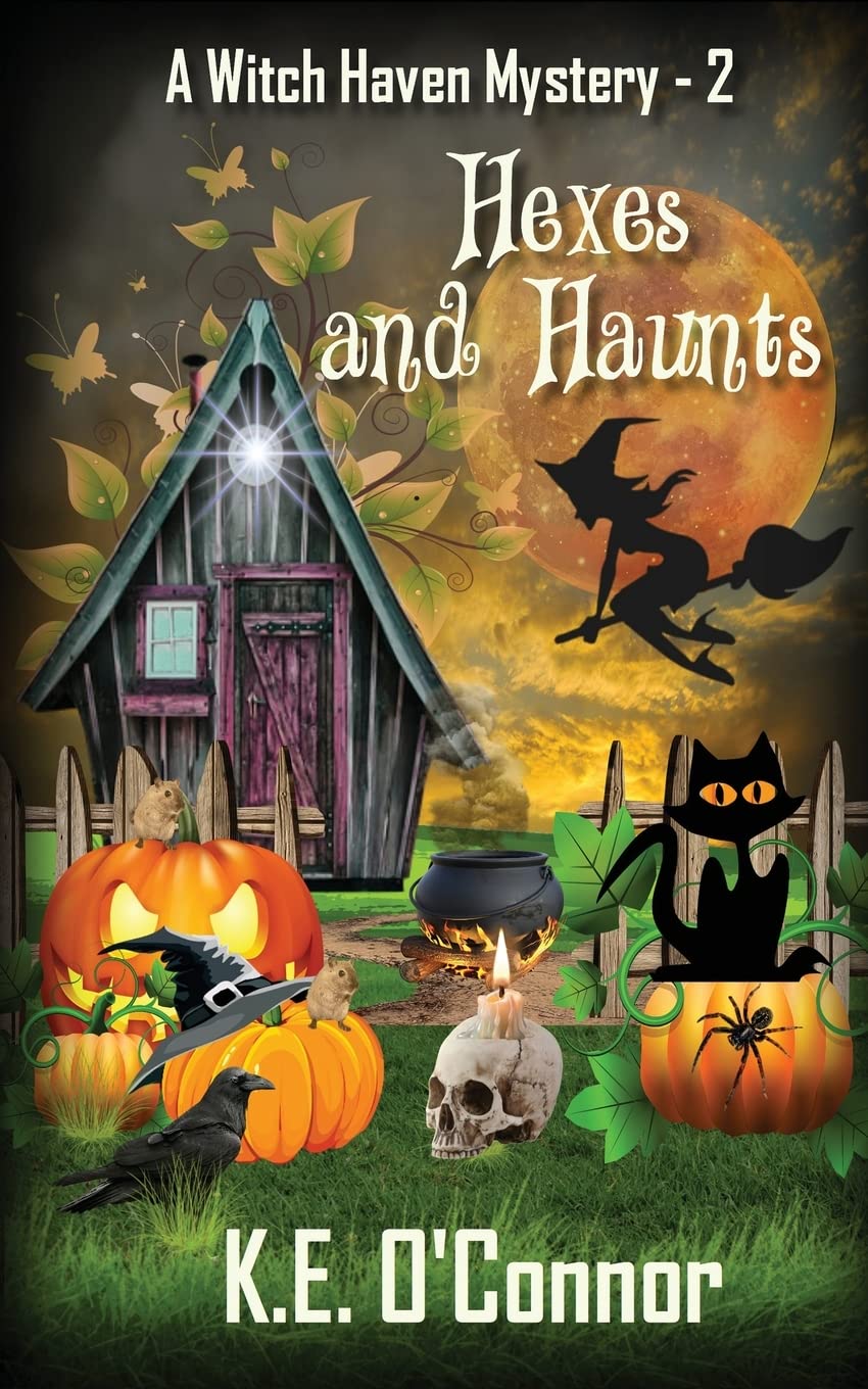 Hexes and Haunts: 2 (Witch Haven Mystery - a fun cozy witch paranormal mystery)