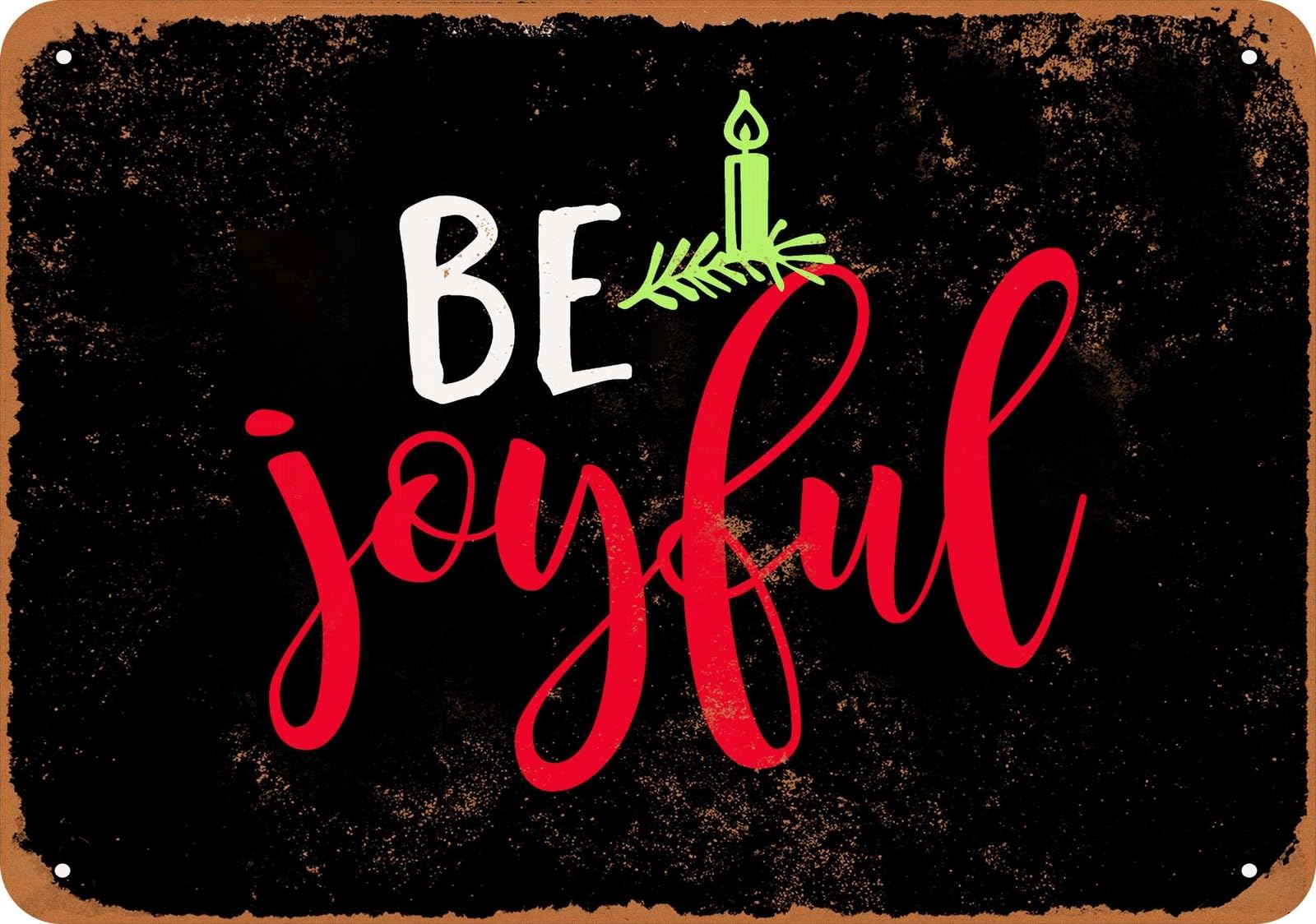 Metal Sign - Be Joyful (BLACK) - Vintage Look home decor