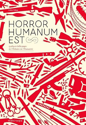 Horror humanum est: Le livre