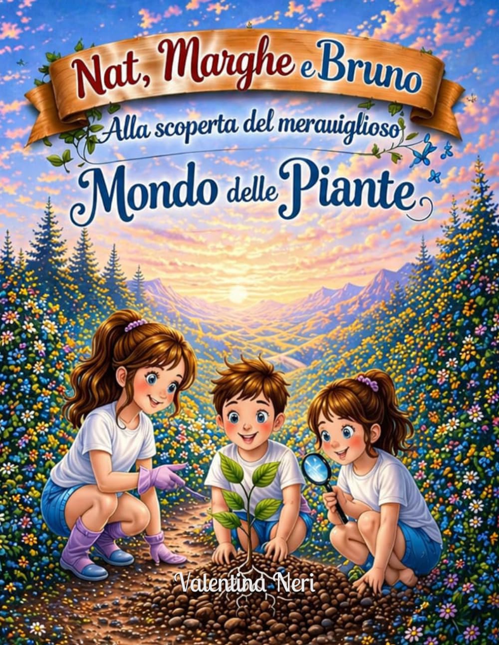 Nat Marghe e Bruno: alla scoperta del meraviglioso mondo delle piante