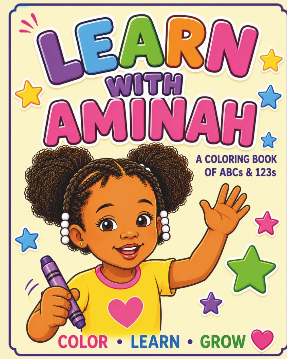 Learn with Aminah: A coloring book of ABCs and 123s
