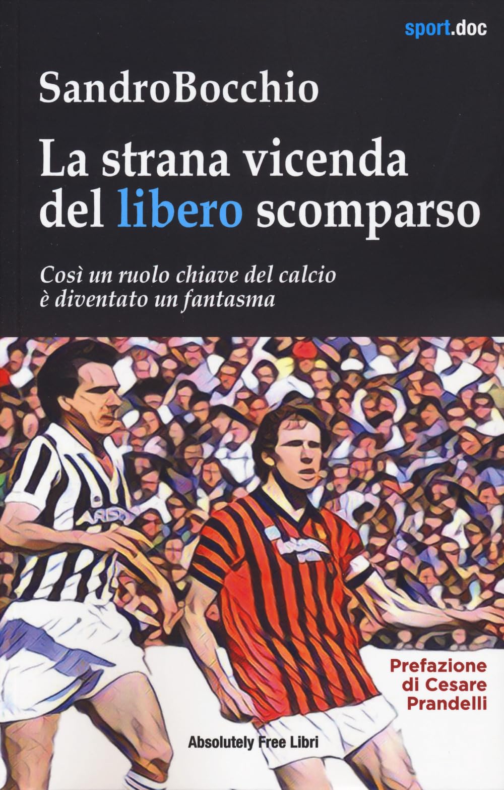 La Strana Vicenda Del Libero Scomparso - 4