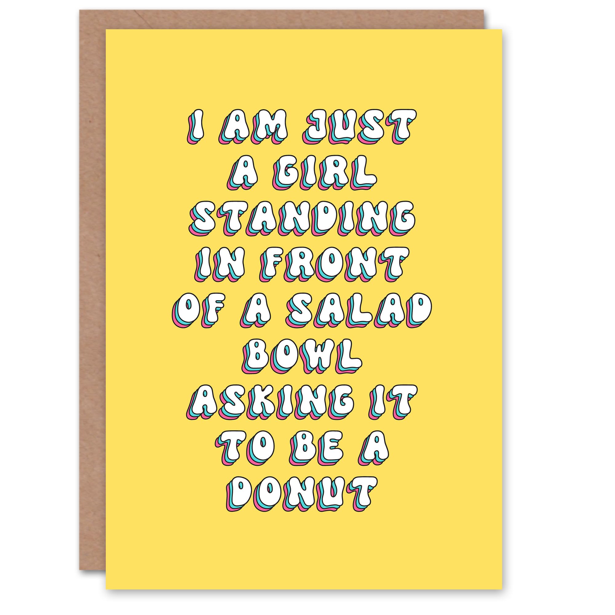 Artery8 Greeting Card Funny Just a Girl Asking Salad to Be Donut For Her Woman Wife Sister Daughter Mum Birthday Card