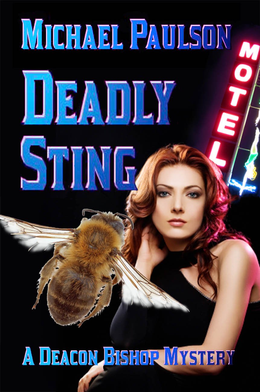 Deadly Sting: A Deacon Bishop Mystery (Deacon Bishop Mysteries Book 5)