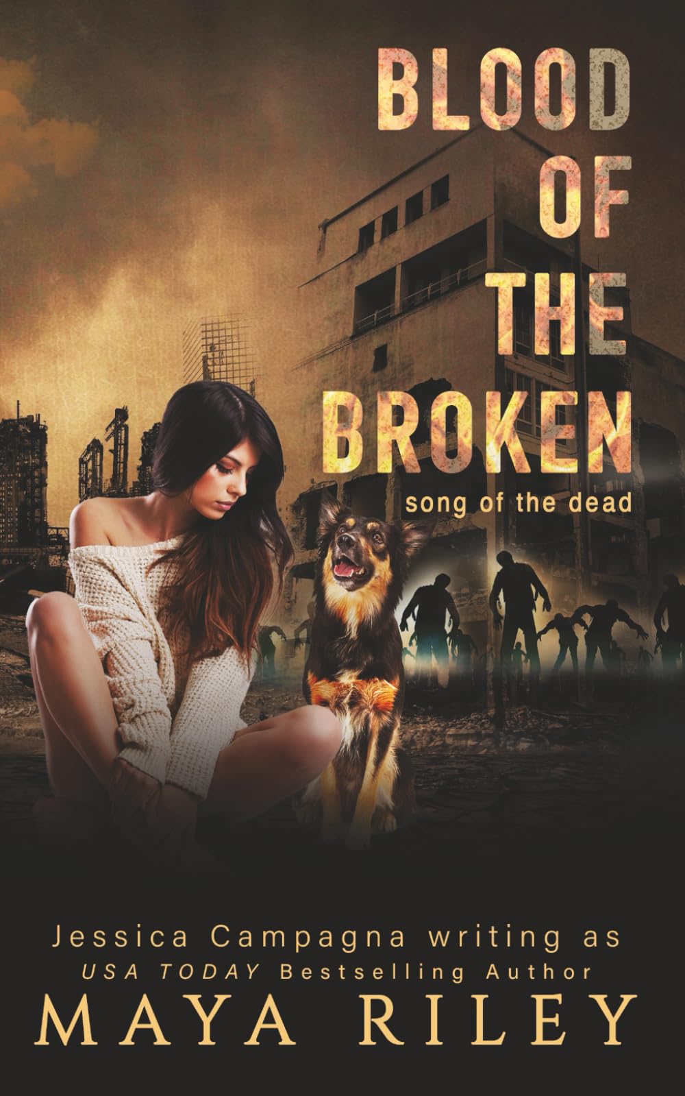 Blood Of The Broken (Song Of The Dead)
