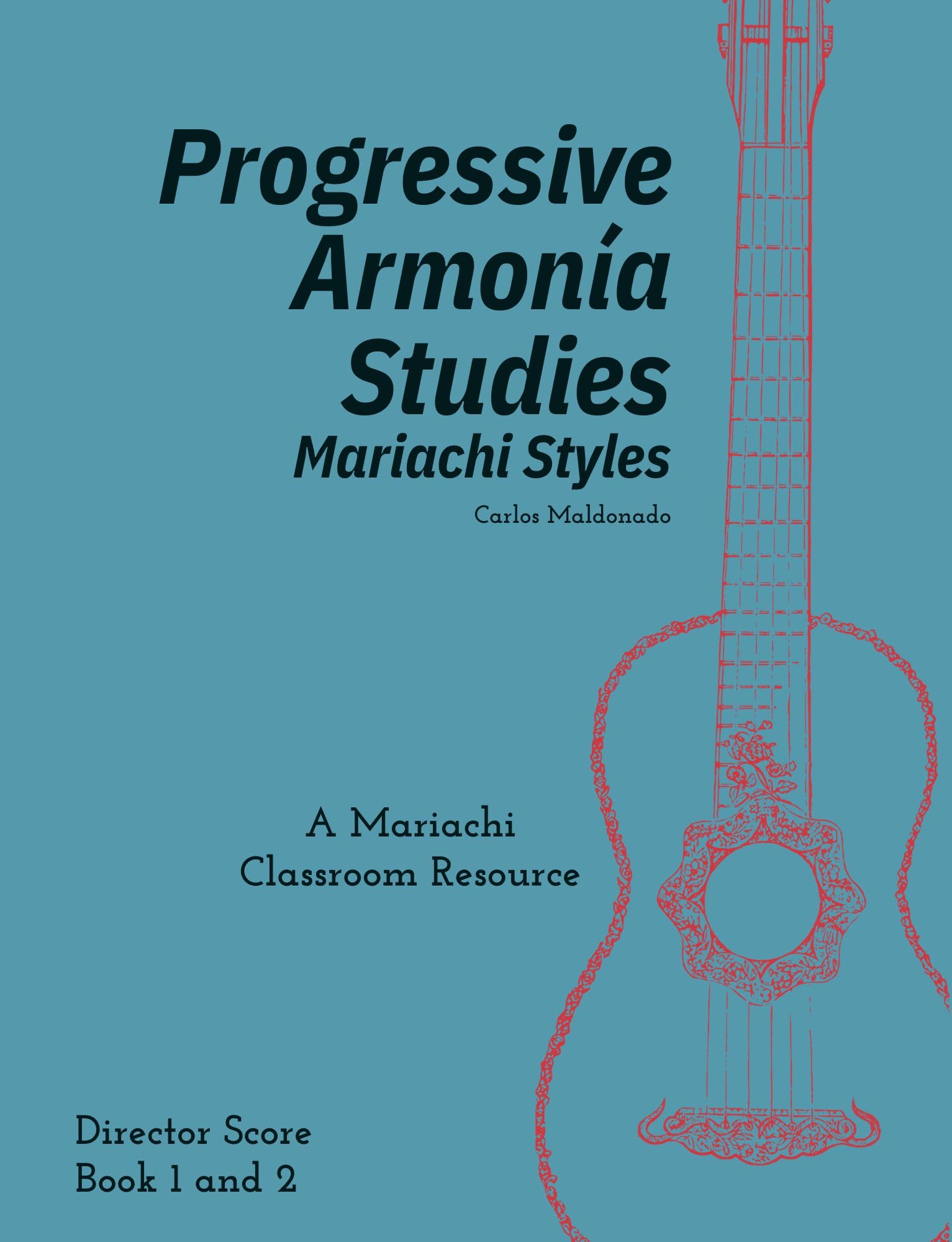 Progressive Armonia Studies Mariachi Director Books 1 & 2 manuel de musique