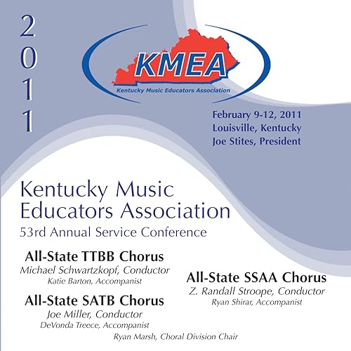 Kentucky Music Educators Association 53rd Annual Service Conference