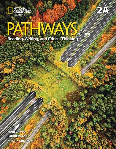 Pathways reading & writing, 3rd edition, combo split 2a with the spark platform – level 2: