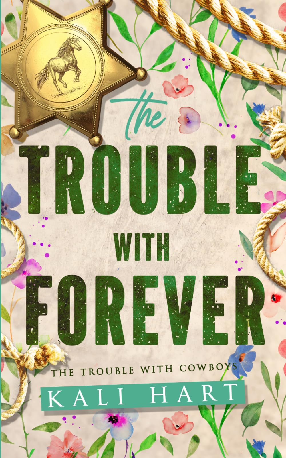 The Trouble with Forever: Special Edition Cover
