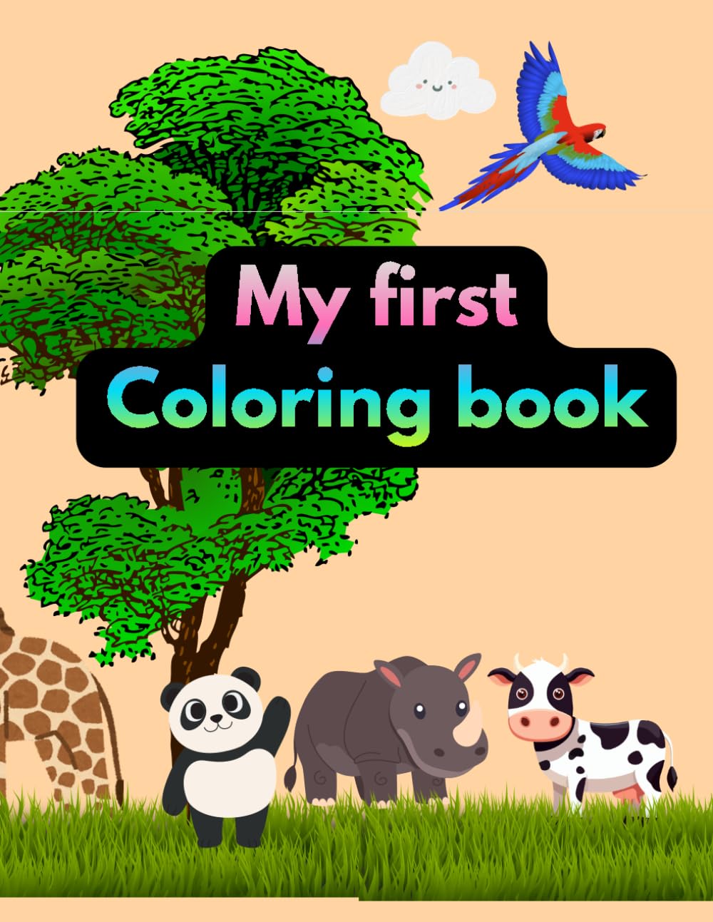 My first coloring book: A coloring book for kids