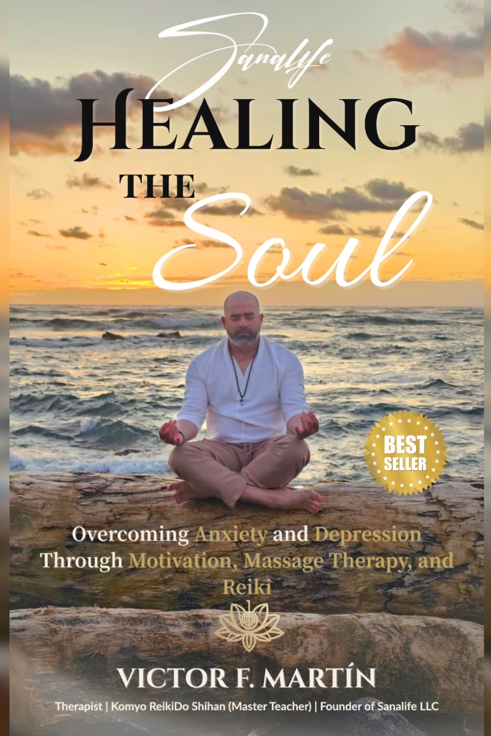 Healing the Soul: Overcoming Anxiety and Depression Through Motivation, Massage Therapy, and Reiki
