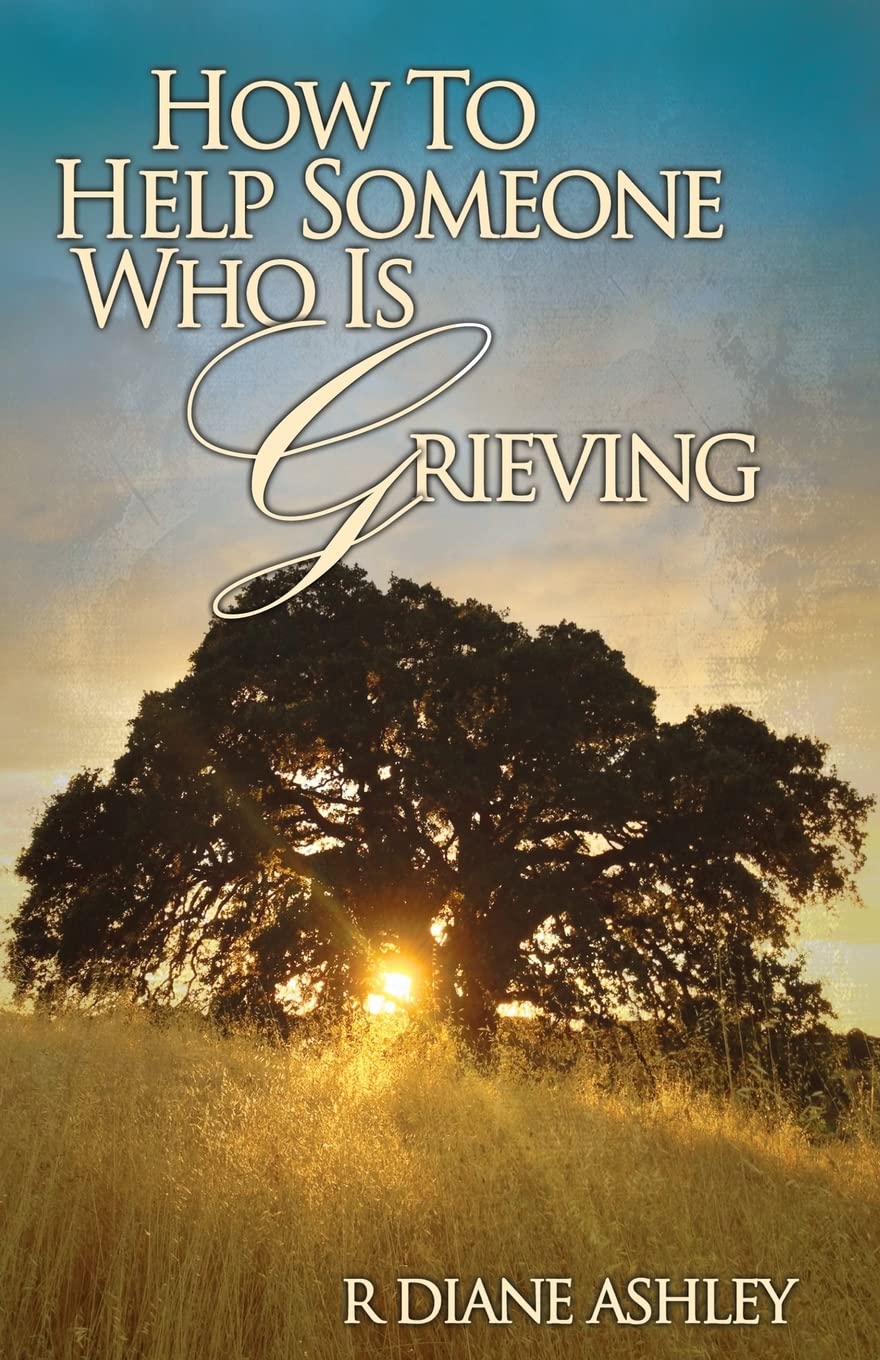 How to Help Someone Who Is Grieving