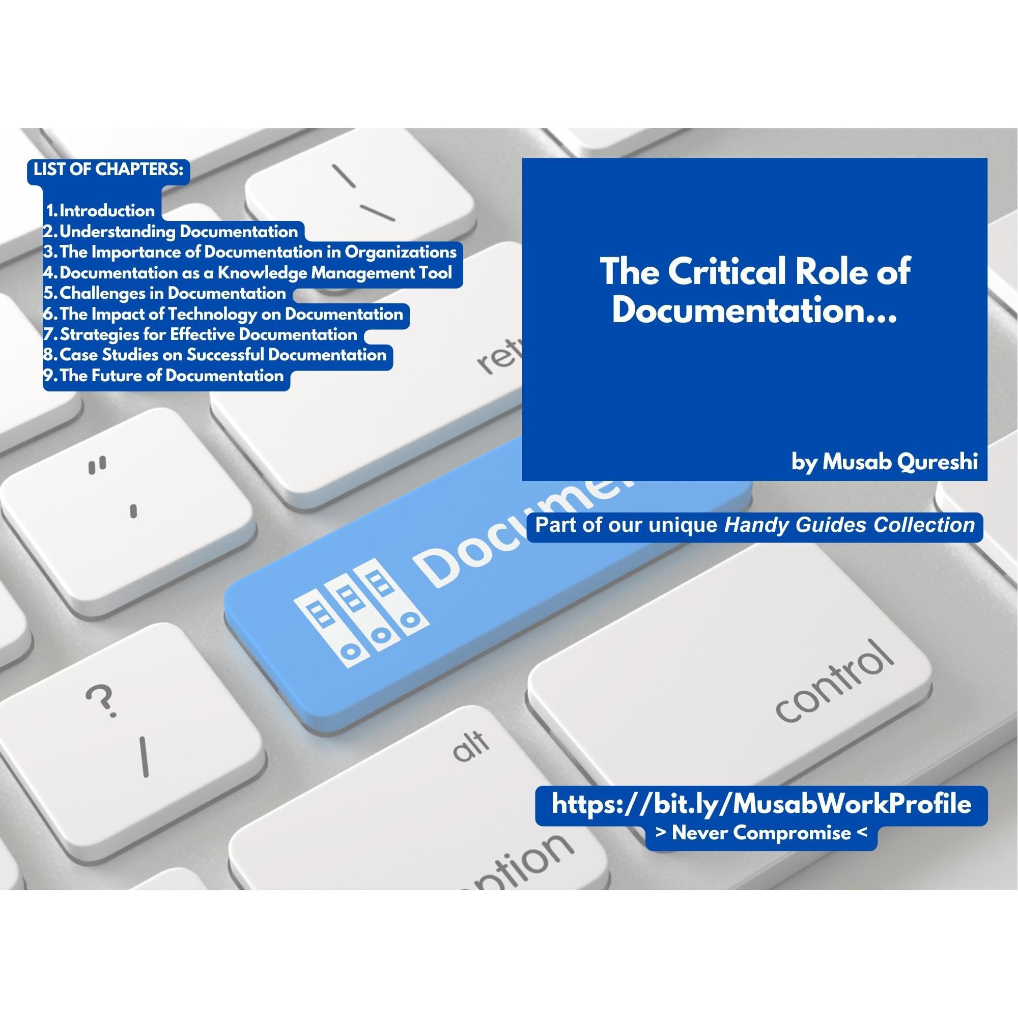 The Critical Role of Documentation (The Written Word!)
