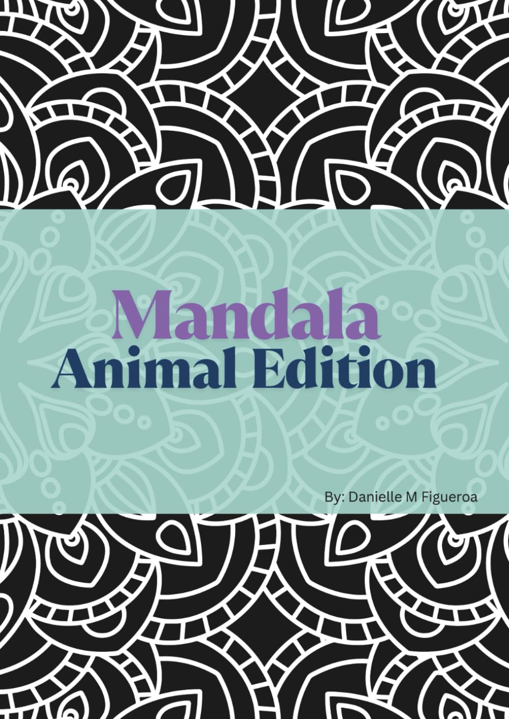 Mandala: Animal Edition