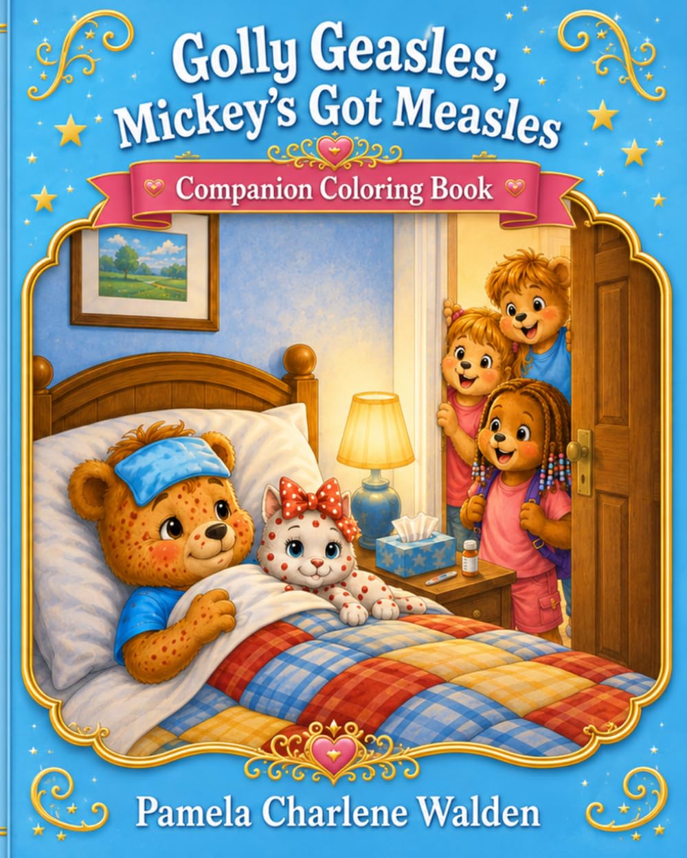 Golly Geasles, Mickey's Got Measles Companion Coloring Book (Puff Bear and Friends Dream Adventure Series)