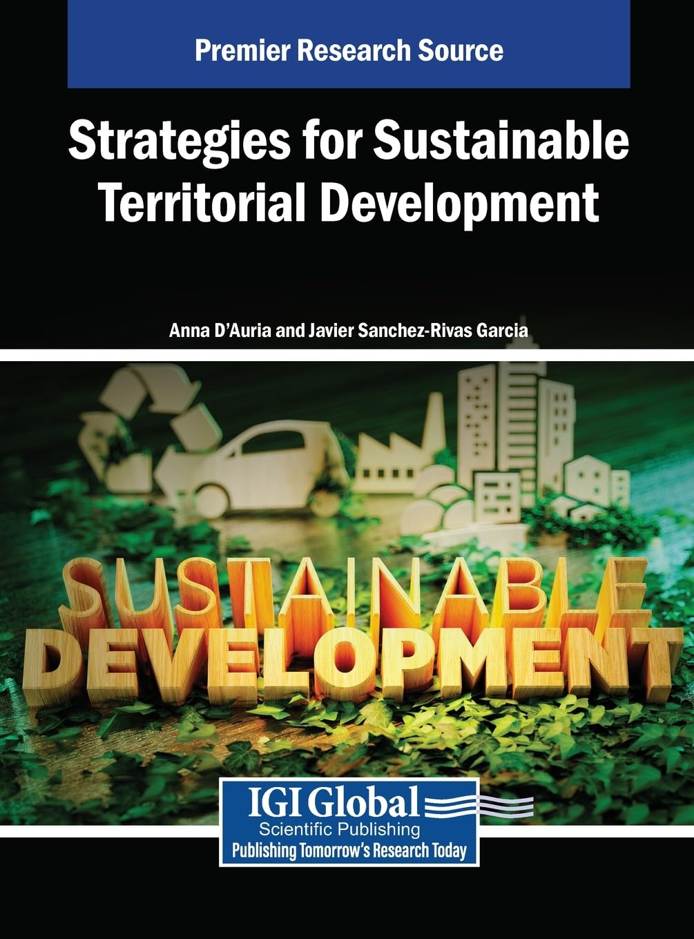 Strategies for Sustainable Territorial Development : l'approche holistique exclusive