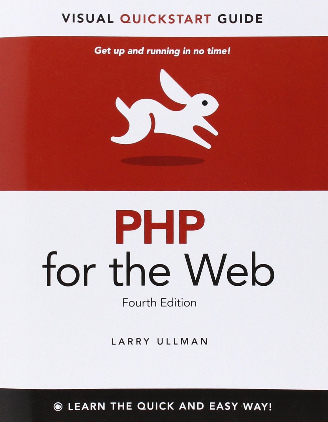PHP for the Web: Visual QuickStart Guide: Ullman, Larry: 9788131766729 ...