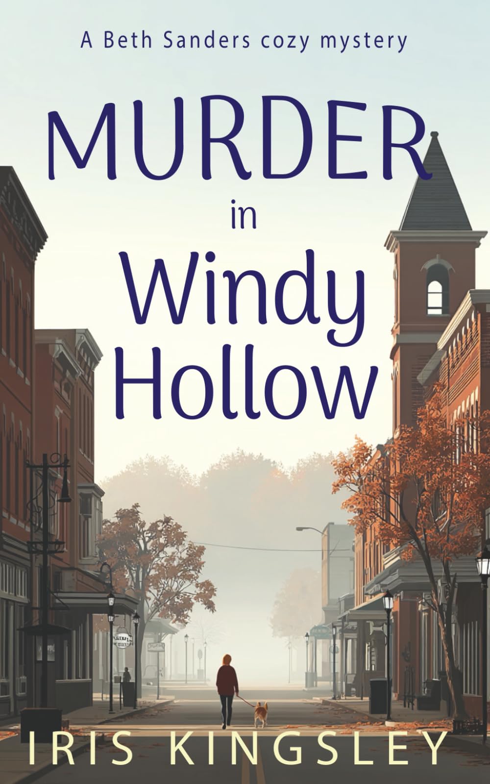 Murder in Windy Hollow: A Beth Sanders Cozy Mystery