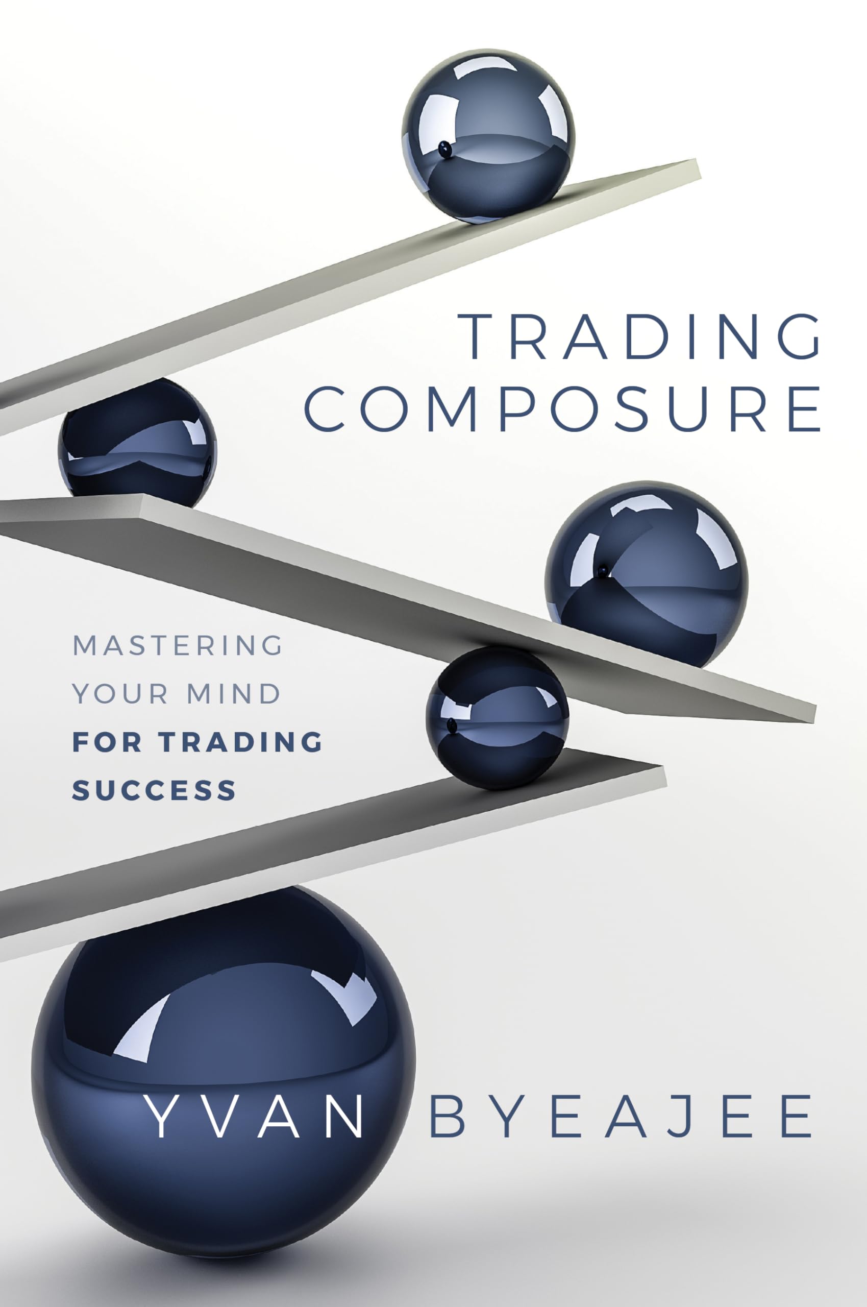 WILEY Trading Composure: Mastering Your Mind for Trading Success