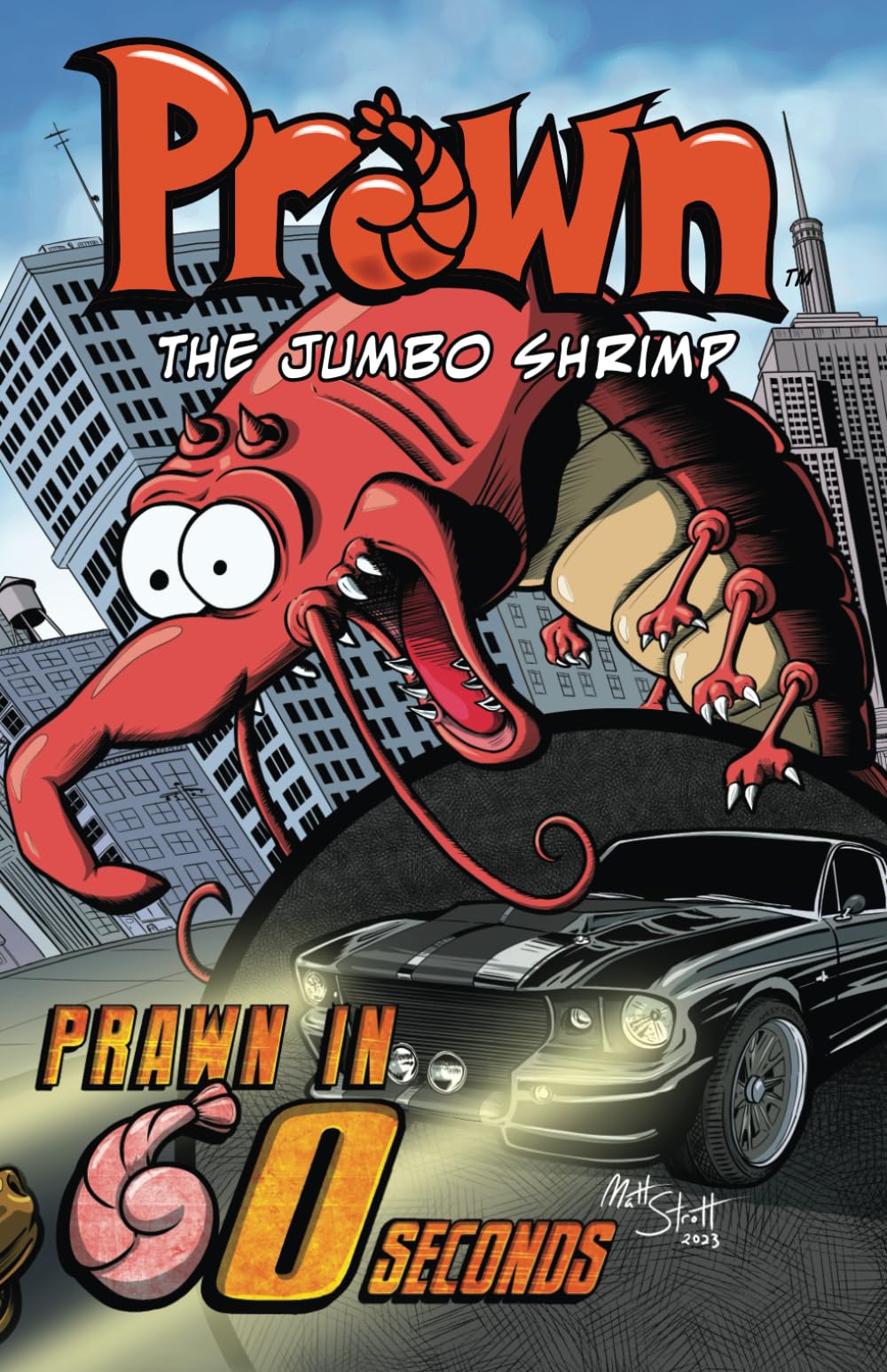 Prawn the Jumbo Shrimp: Prawn in 60 Seconds