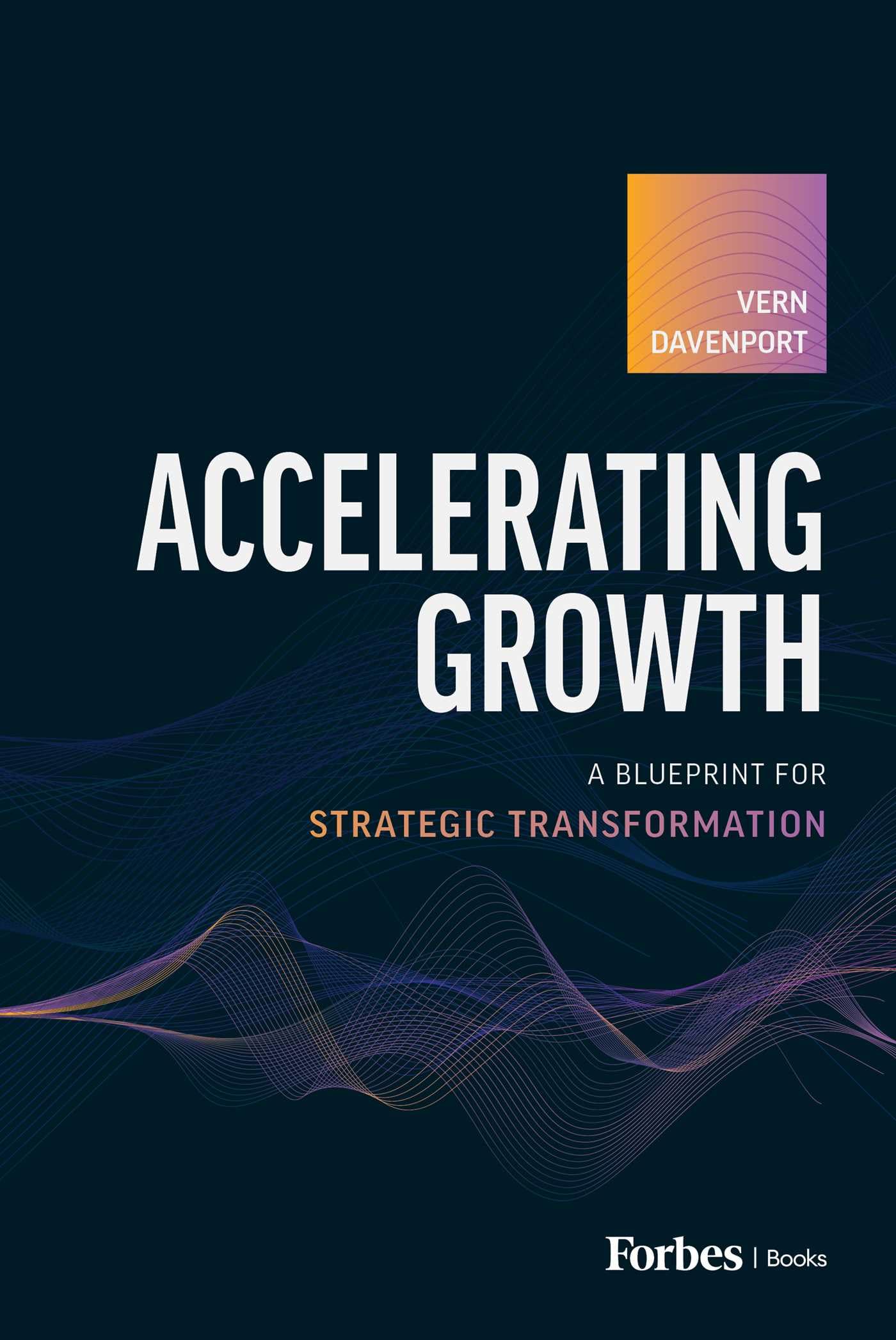 Accelerating Growth: A Blueprint for Strategic Transformation