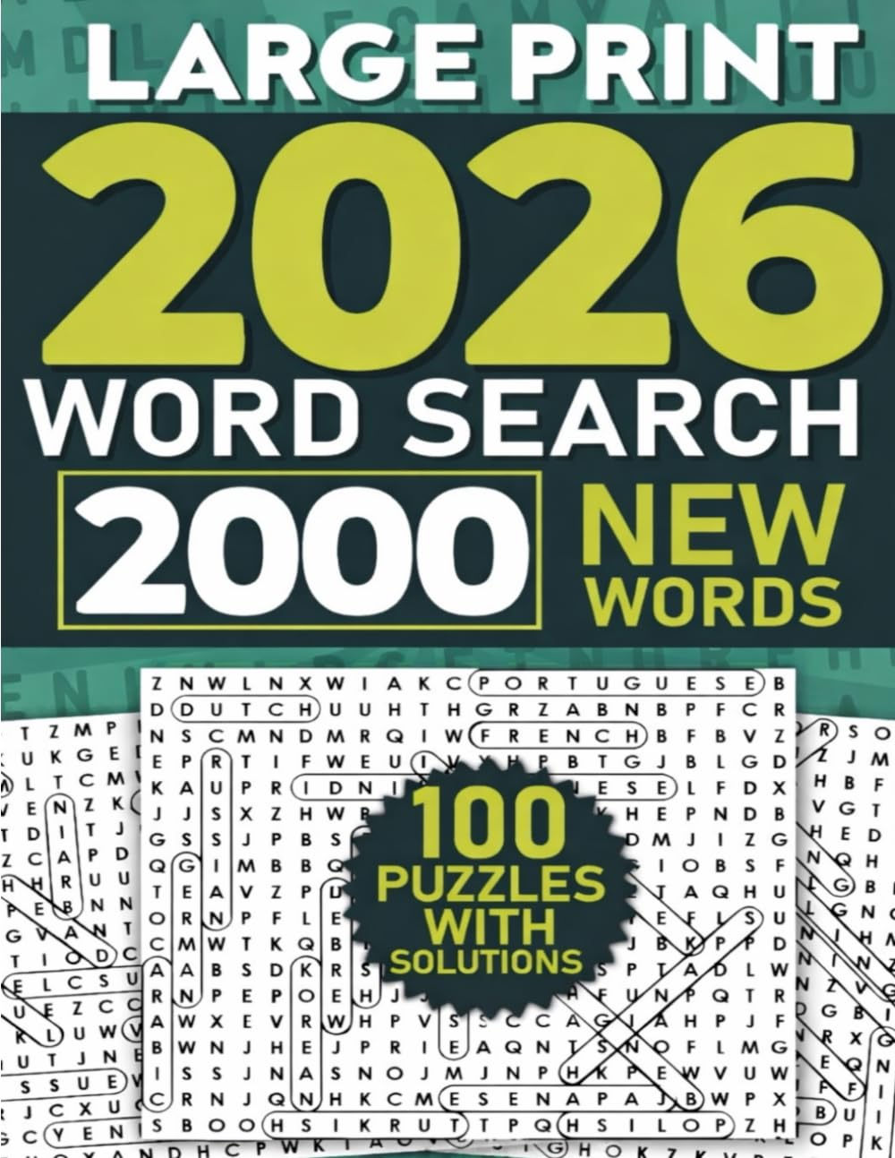 2026 Large Print Word Search for Adults 2000 Words 100 Puzzles With Solutions (New Words).: Boost Your Brainpower with 2026 Word Puzzles.