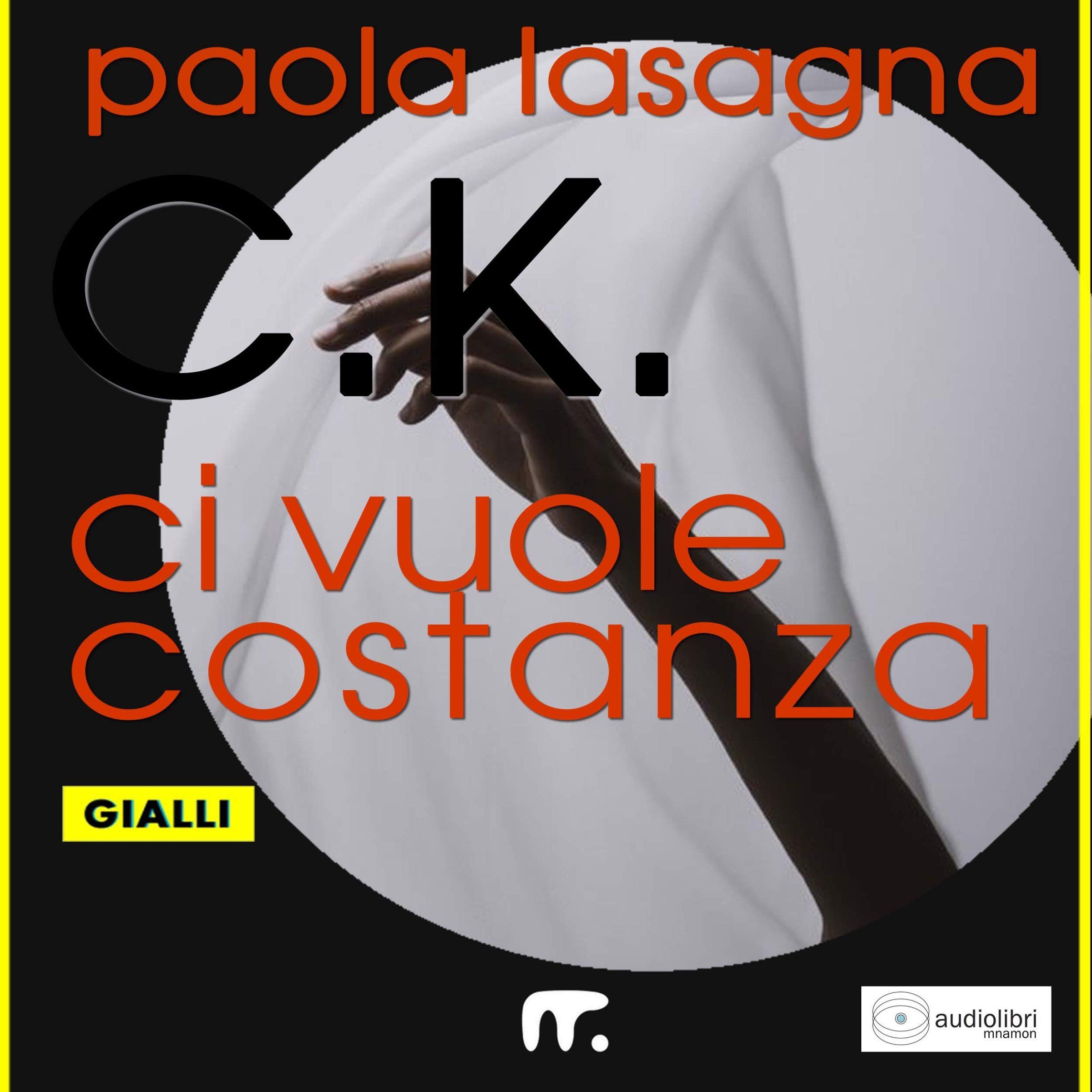 C.K. ci vuole costanza