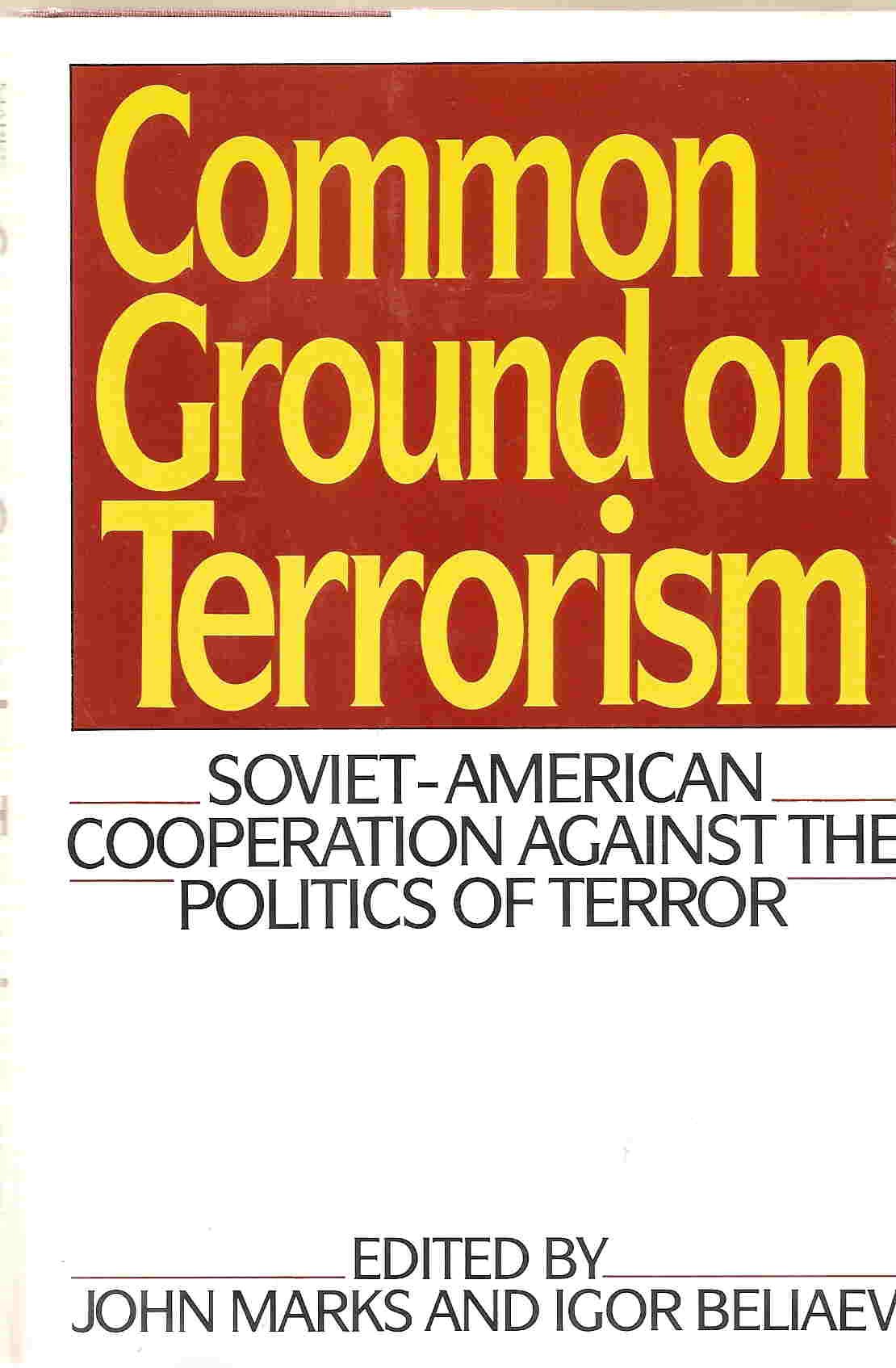John MarksCOMMON GROUND ON TERRORISM CL