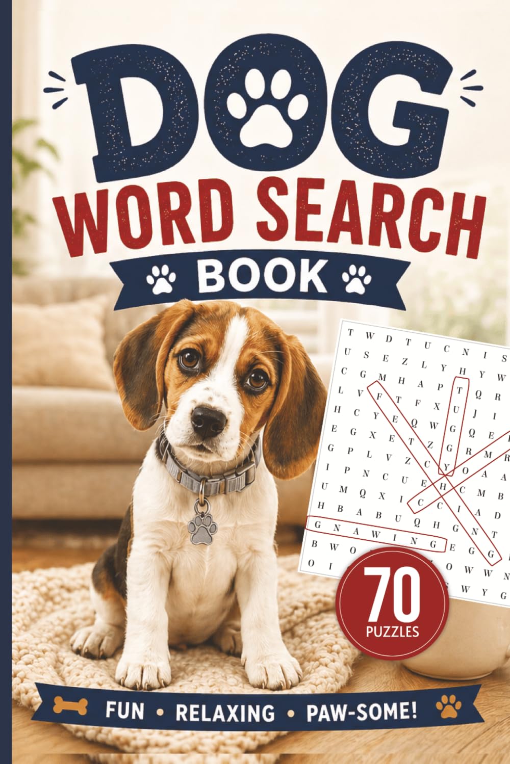 Dog Word Search Book: Fun, Relaxing & Paw-some Puzzles for Pet Lovers