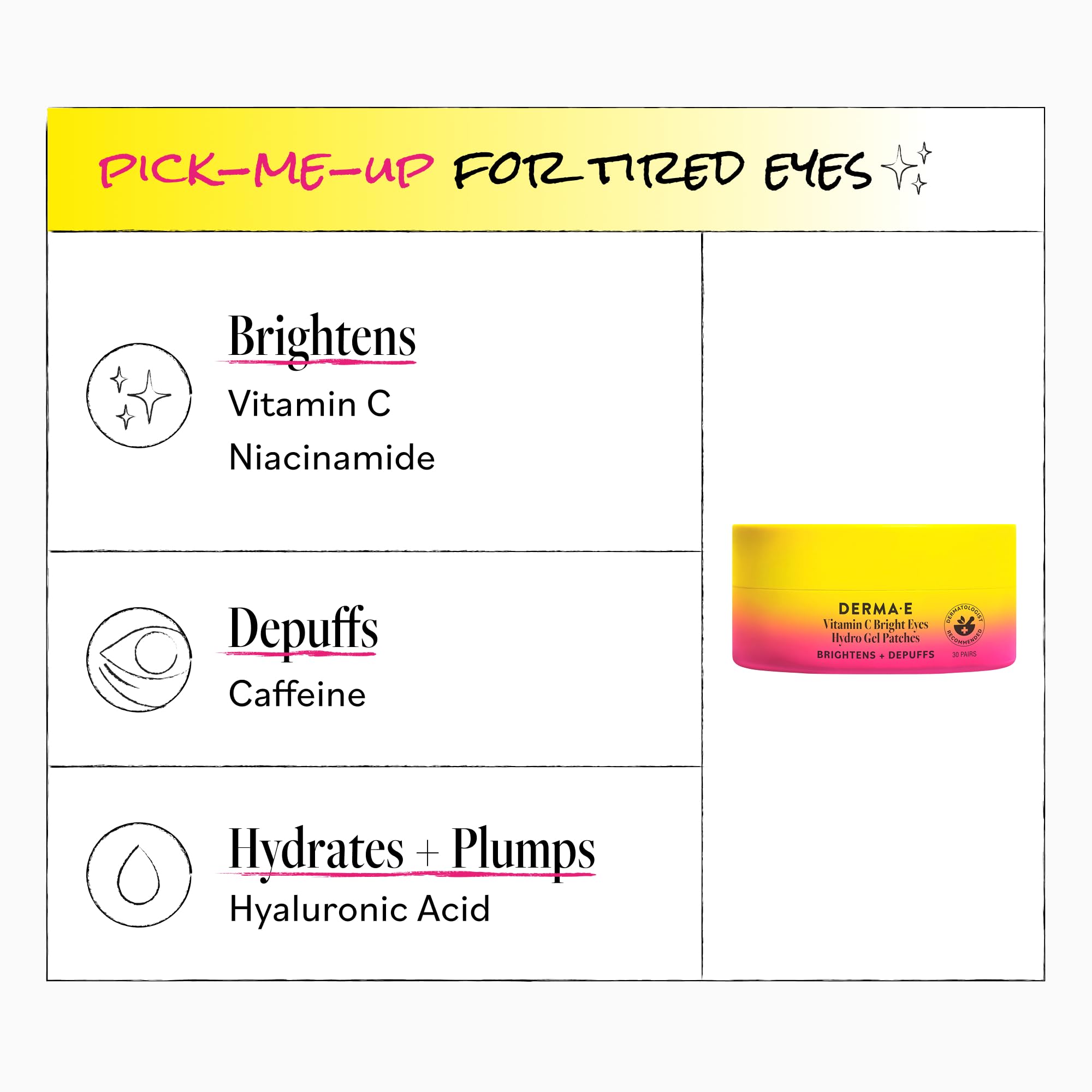 DERMA E Vitamin C Bright Eyes Hydro Gel Under Eye Patches