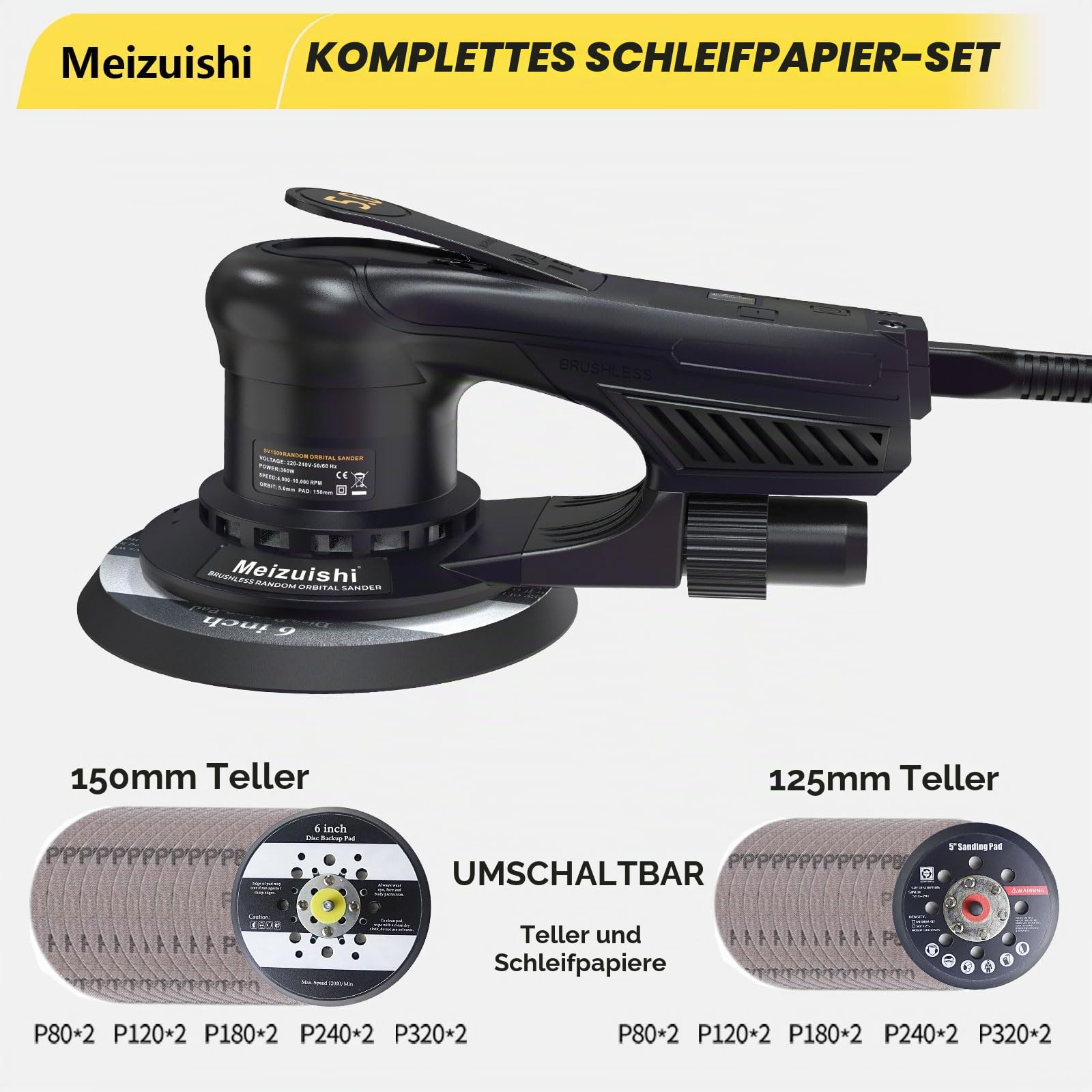 125/150 mm Bürstenloser Exzenterschleifer 360W mit 5 mm Hub | 7 Geschwindigkeiten 4K–10K U/min, 4m Kabel, staubabsaugend, vibrationsarm. Je 10 Schleifpapiere für Holz, Metall, Karosserie