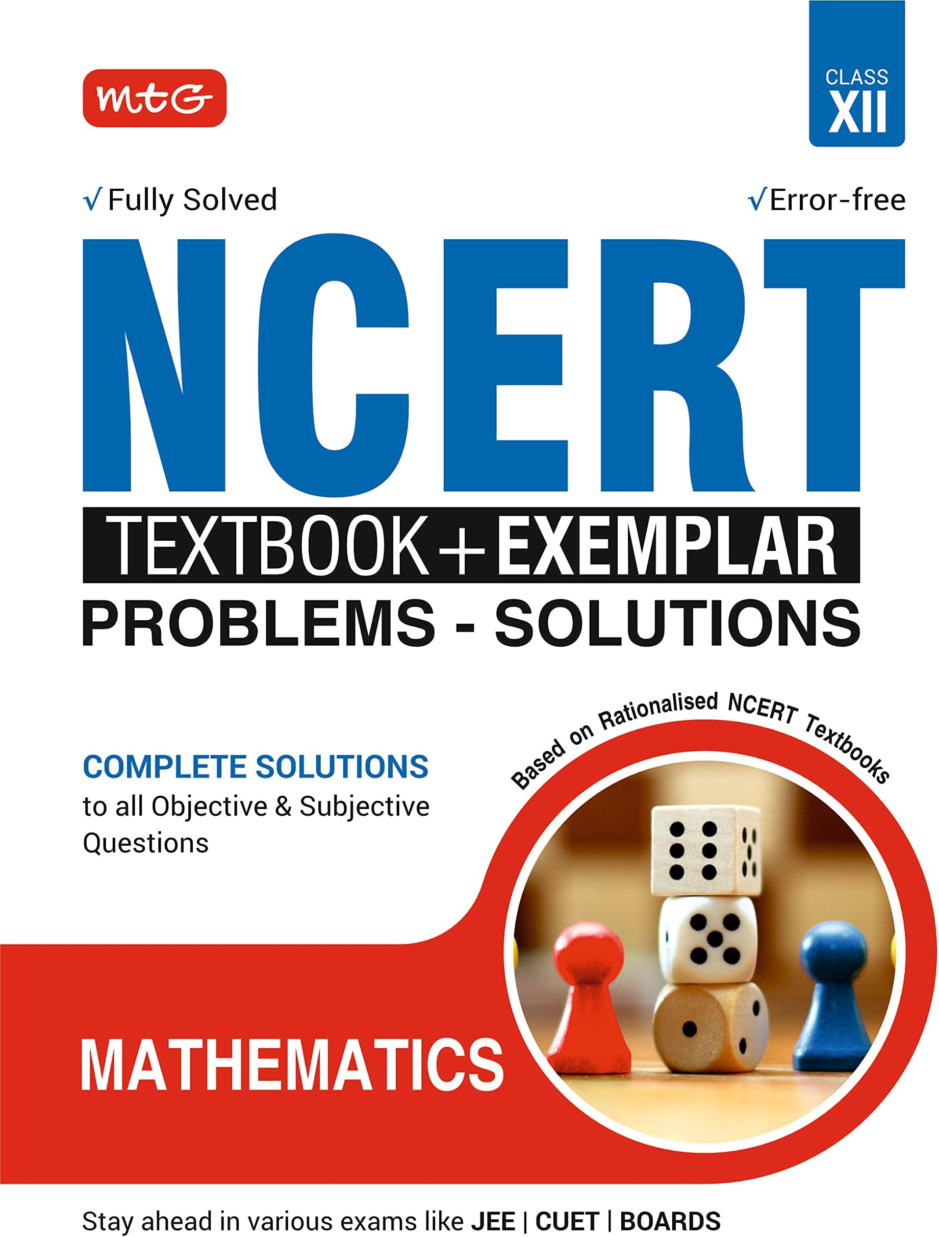 MTG NCERT Textbook + Exemplar Problem Solutions Class 12 Mathematics | Complete Solutions to All Objective & Subjective Questions