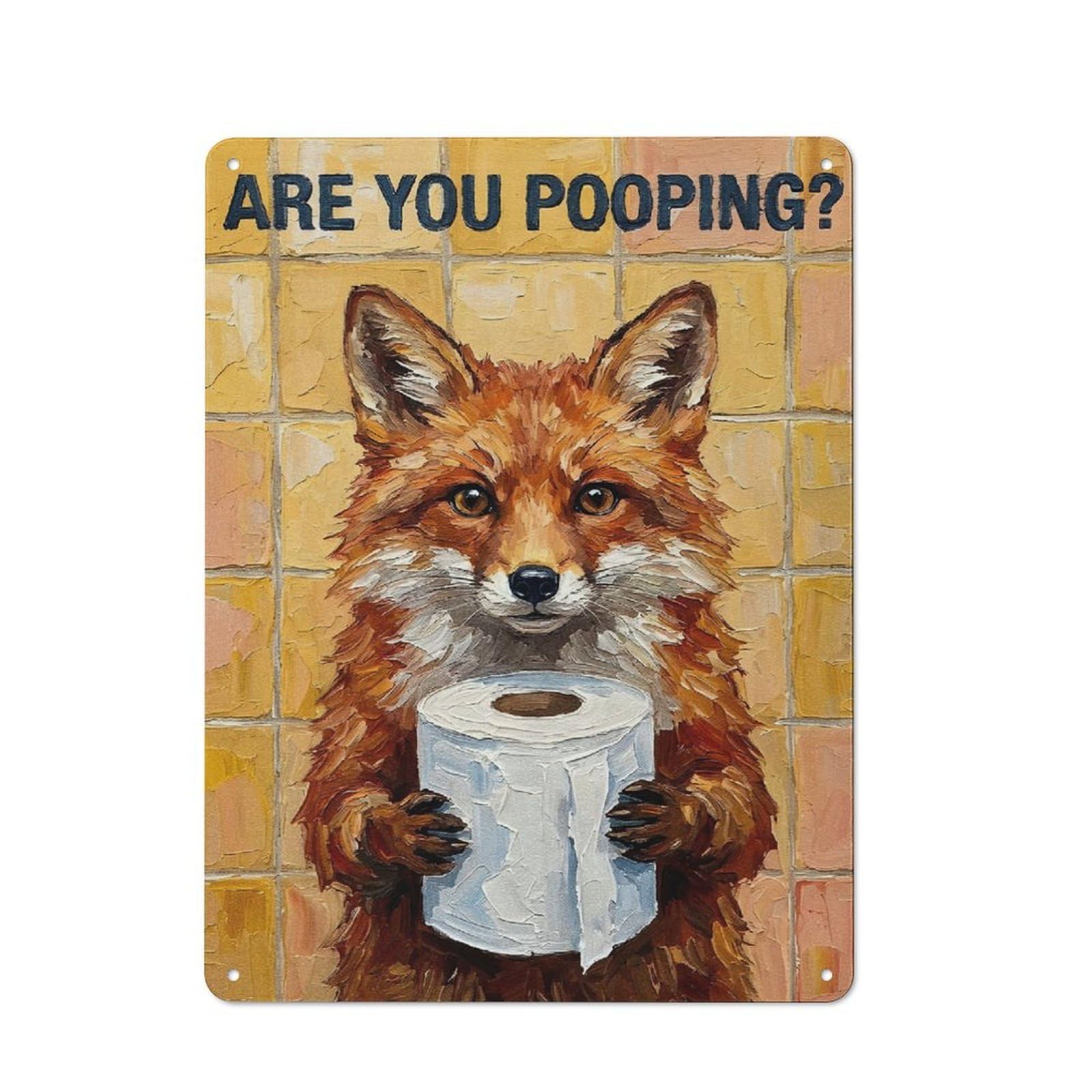 Fox with Toilet Paper Painting Rustic Metal Wall Decor 40x30cm, Garden Room Metal Sign for Patio Bar, Workshop, Shed Or Kitchen