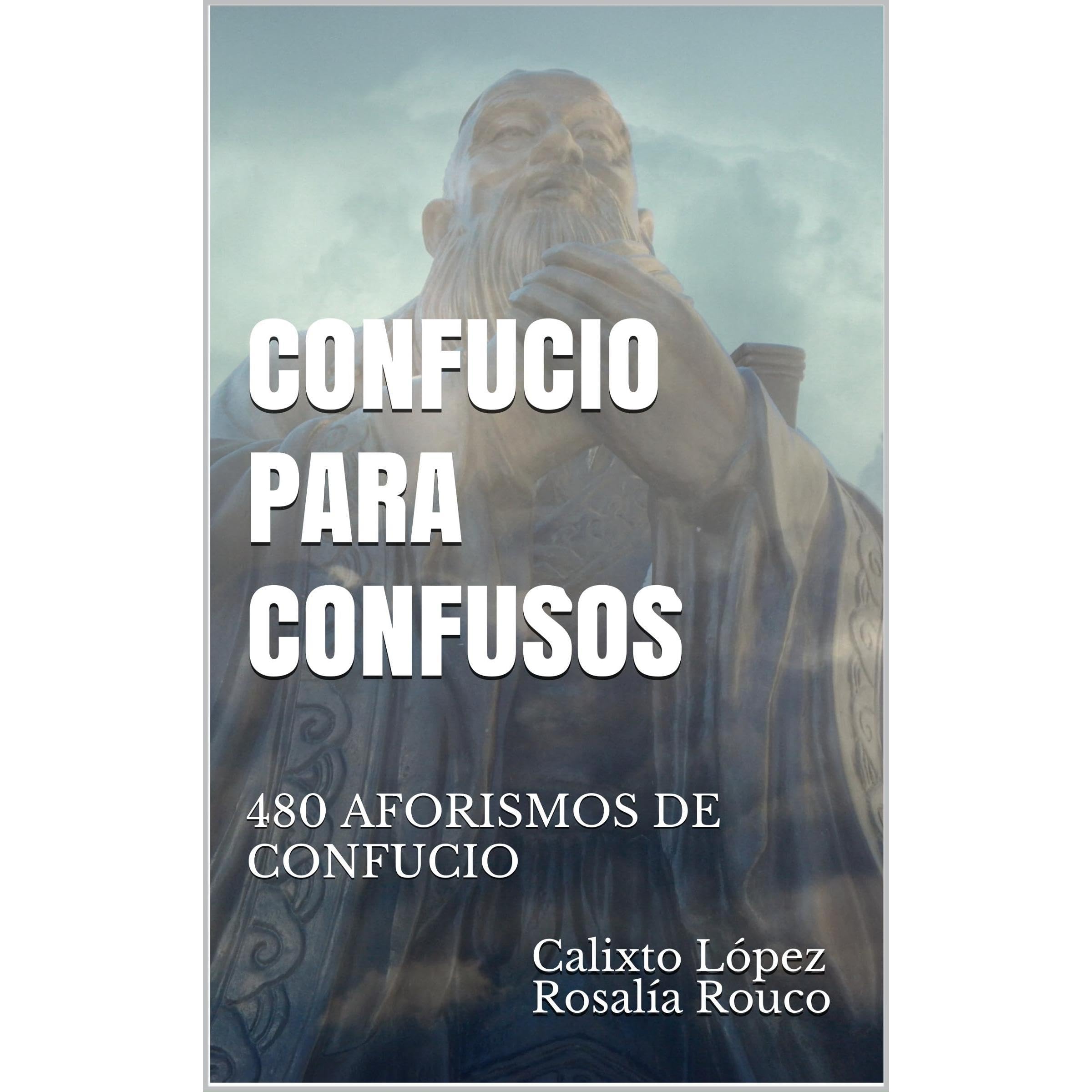 CONFUCIO PARA CONFUSOS