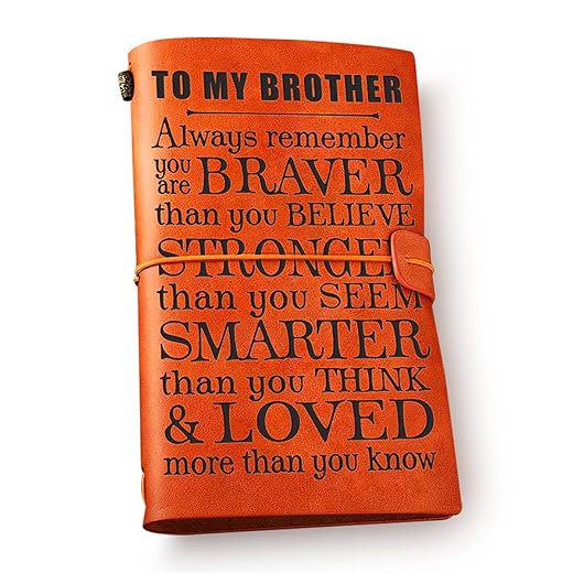 to My Brother Leather Journal Notebook from Sisters Brothers - Brother Inspirational Engraved Travel Journal Vintage Embossed Writing Journal Gift for Birthday Graduation Christmas
