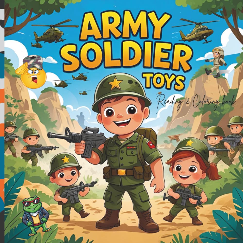 ARMY SOLDIER TOYS: Fun, educational coloring and facts book about army soldiers toys for kids